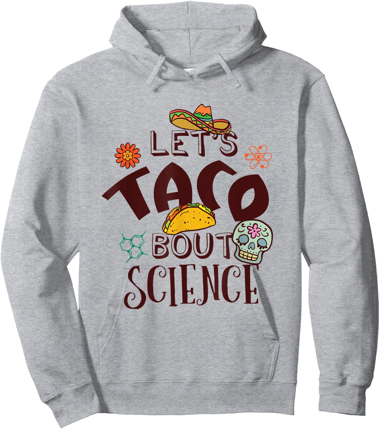 Funny Science Teacher Cinco De Mayo Taco Chemistry Biology Women Kids Hoodie - Hoodie | Ash
