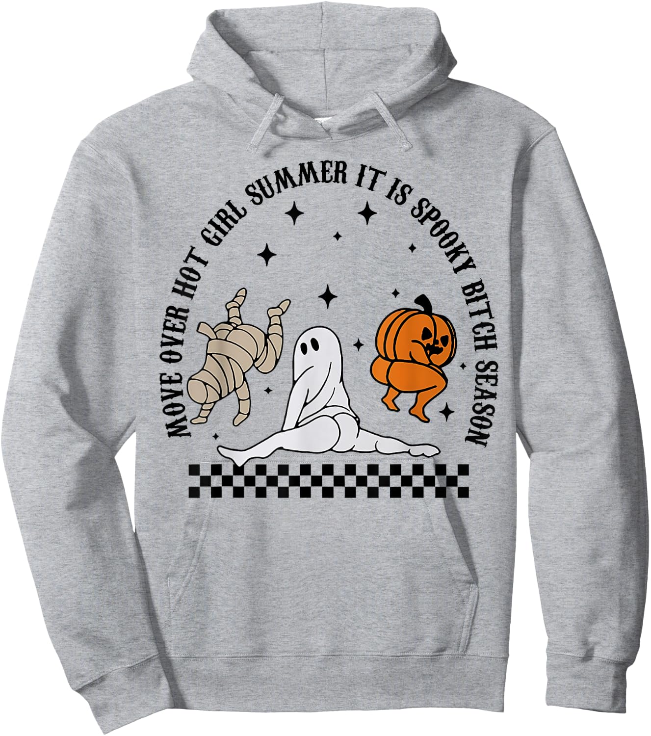 Move Over Hot Girl Summer It's Spooky Bitch Season Halloween Hoodie - Hoodie | Ash