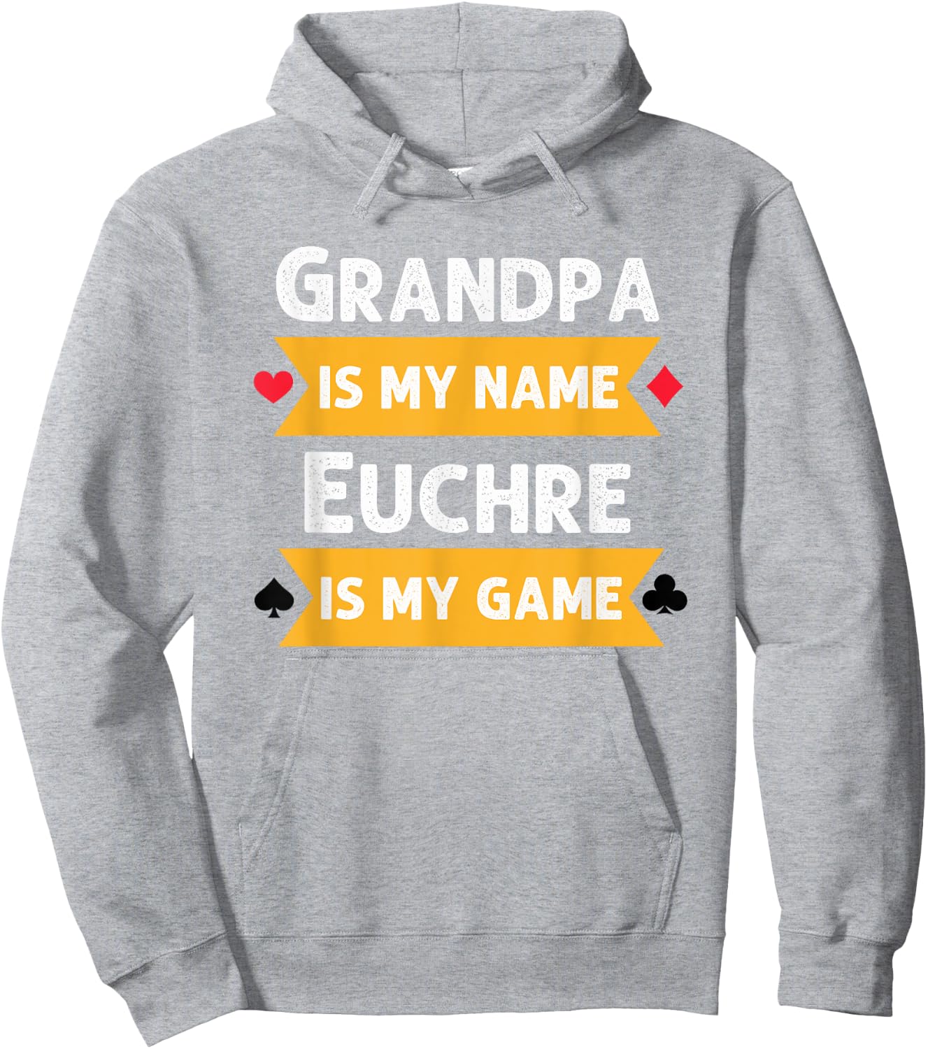 Funny Grandpa is my name Euchre is my game Euchre humor Hoodie - Hoodie | Ash