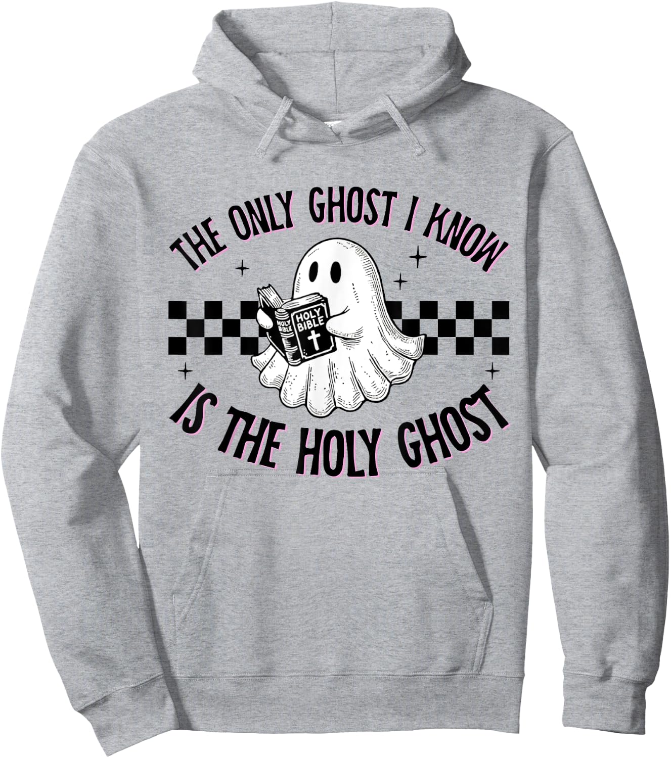 Cute The Only Ghost I Know Is The Holy Ghost Halloween Bible Hoodie - Hoodie | Ash