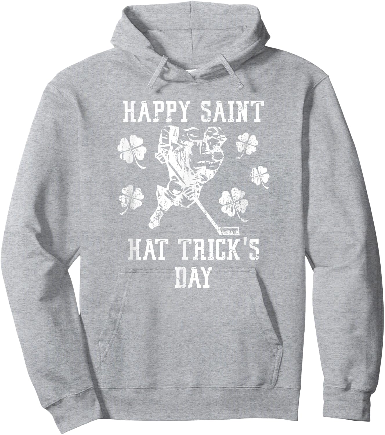 HAPPY SAINT HAT TRICK'S DAY St Patricks Day Funny Ice Hockey Hoodie - Hoodie | Ash