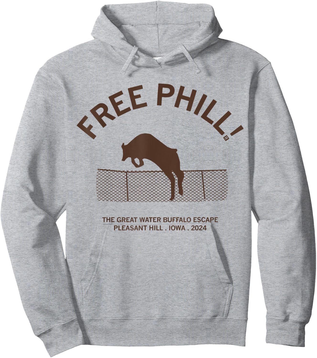 Free Phill The Great Water Buffalo Escape Pleasant Hill Iowa Hoodie - Hoodie | Ash