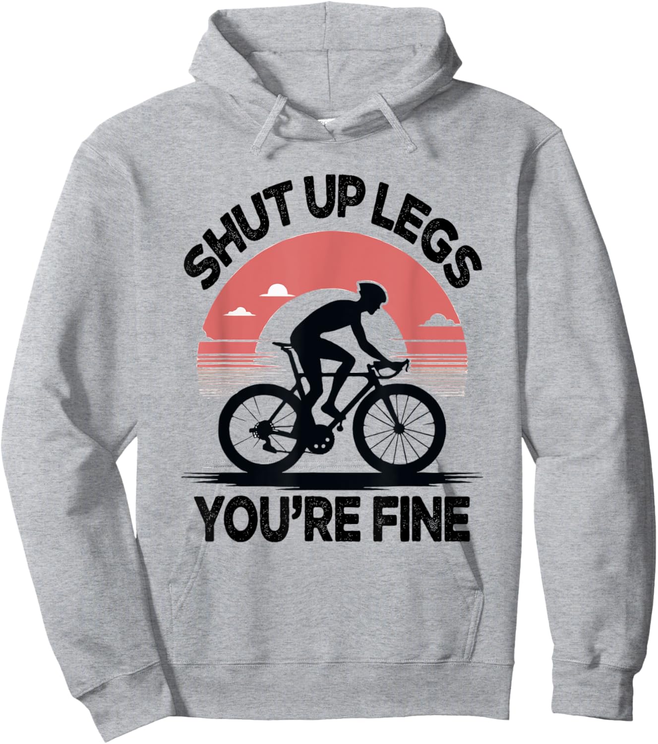 Shut Up Legs You’re Fine Funny Gift Mountain Bike Hoodie - Hoodie | Ash