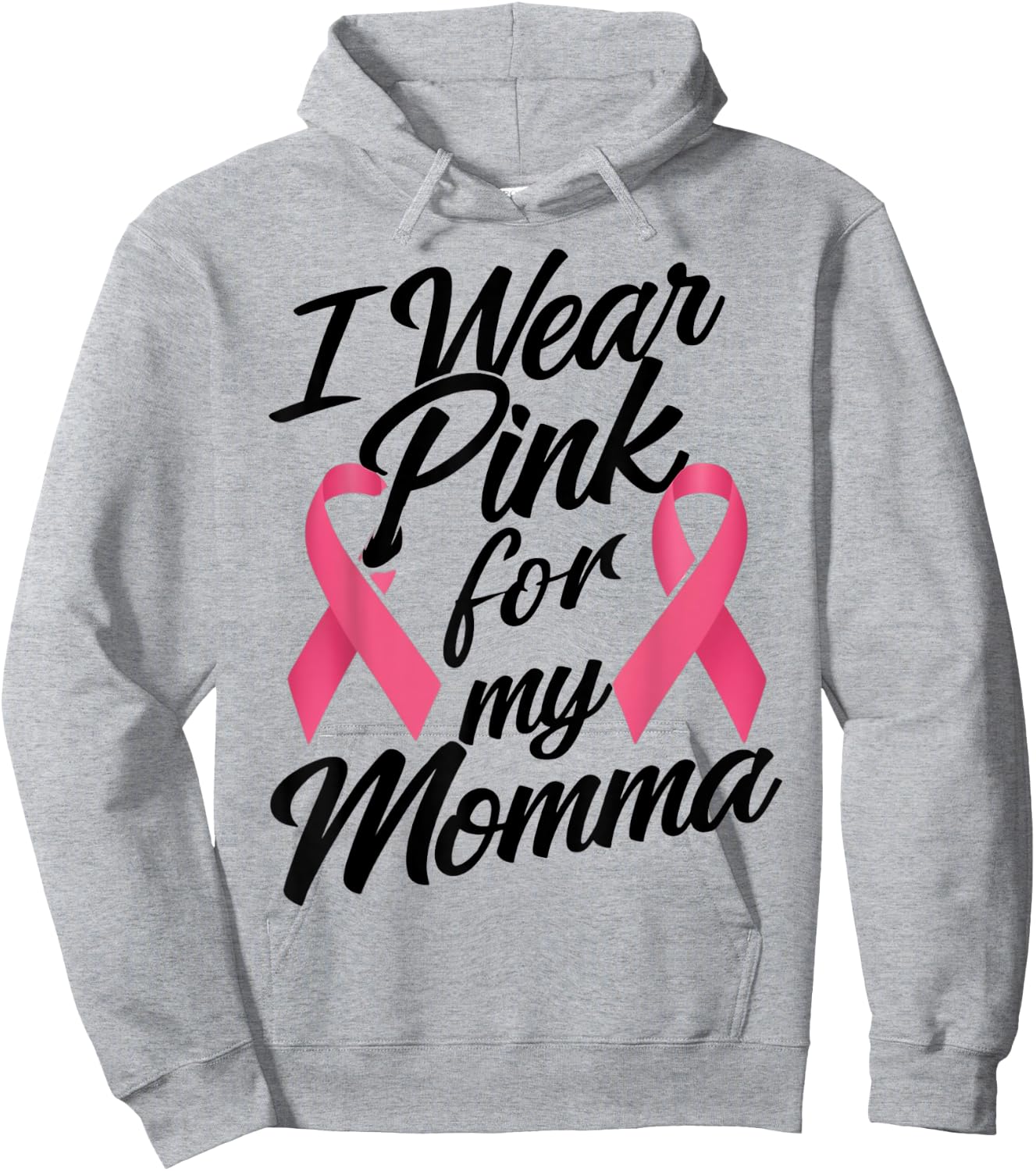 I Wear Pink For My Momma Breast Cancer Awareness Hoodie - Hoodie | Ash
