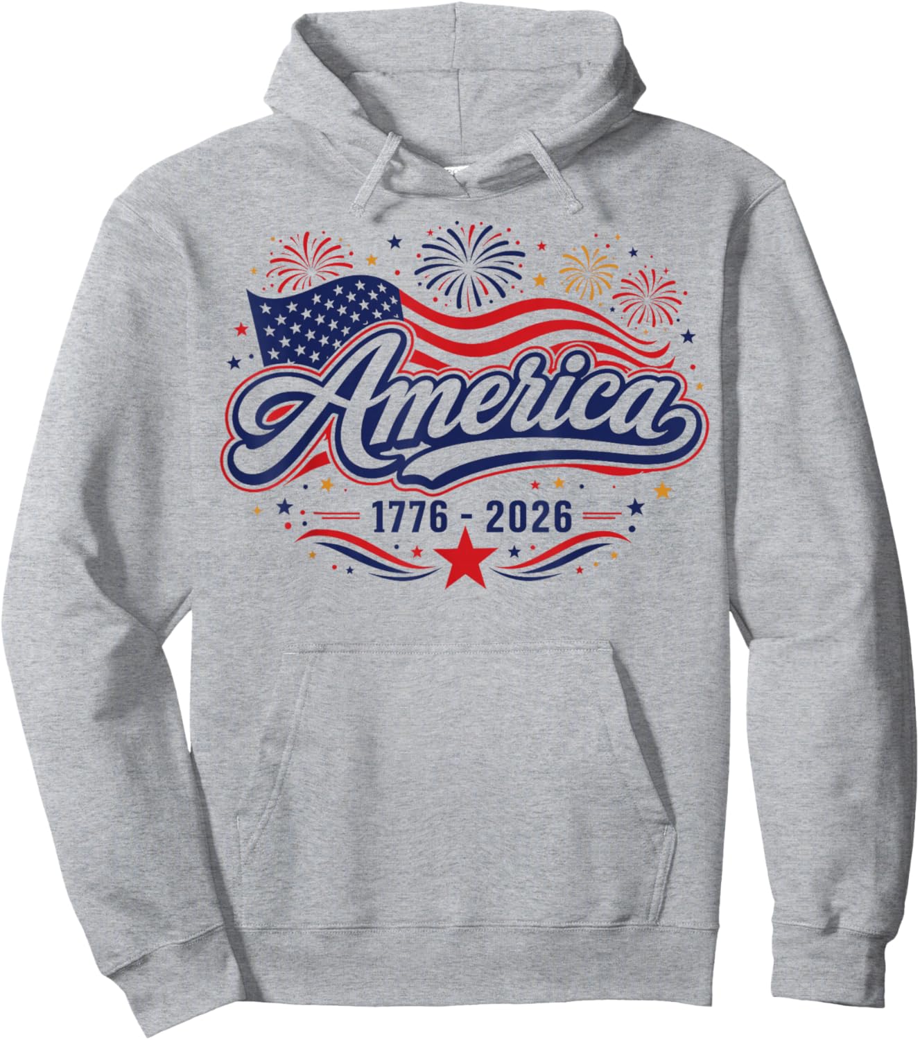 Patriotic USA Flag 1776 2026 America Anniversary 4th July Hoodie - Hoodie | Ash