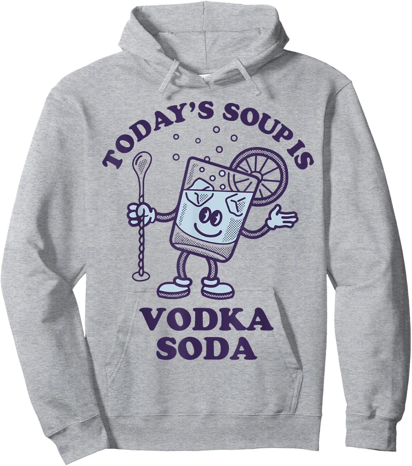 Today's Soup Is Vodka Soda Hoodie - Hoodie | Ash