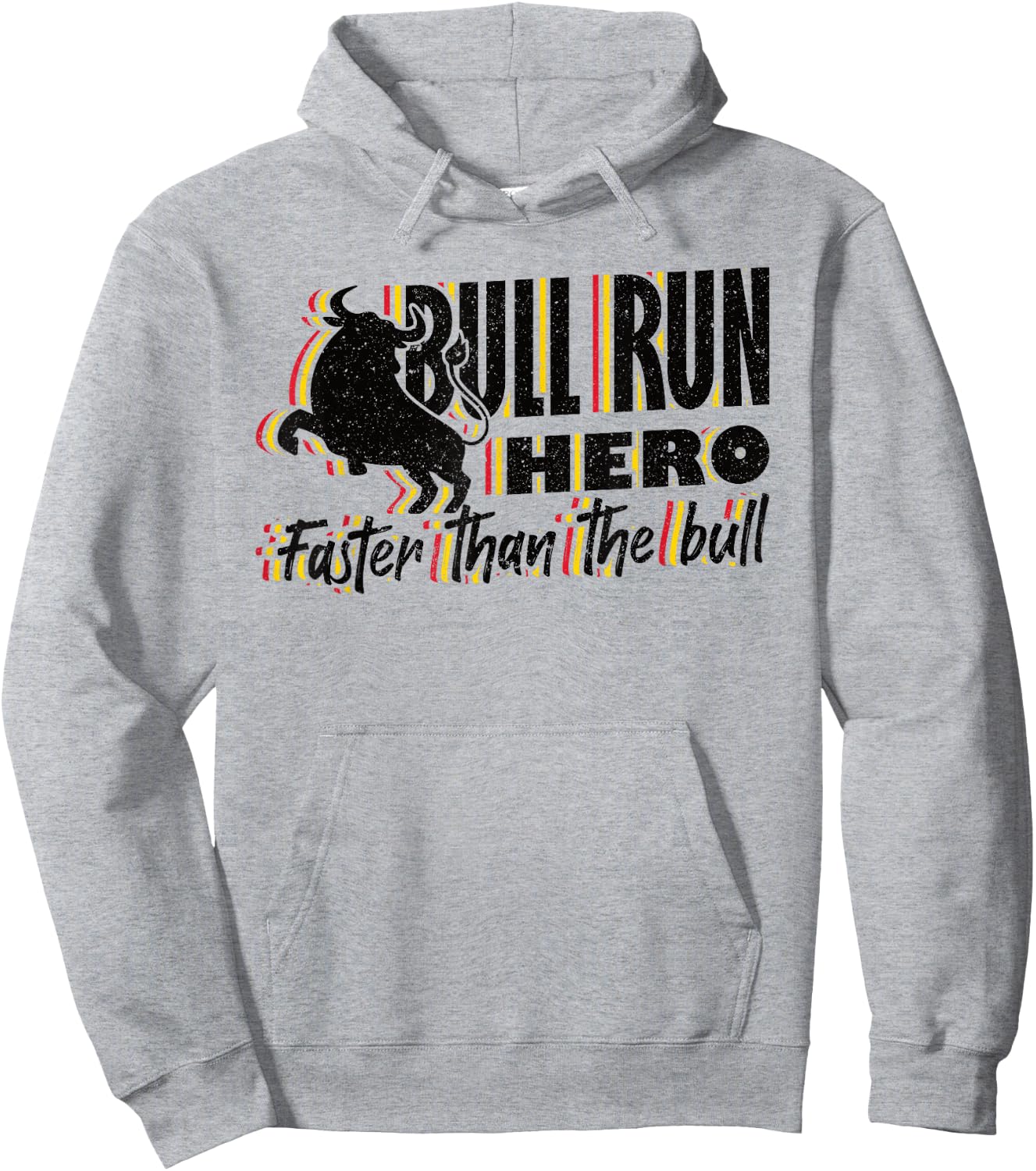 Pampelona Bull Run Bull Run Hero Faster than the Bull Hoodie - Hoodie | Ash