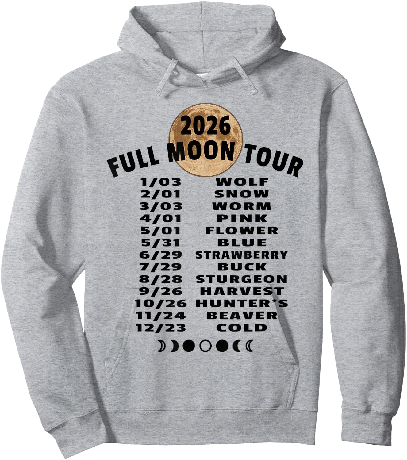 2026 Full Moon Tour Schedule Lunar Calendar Celestial Events Hoodie - Hoodie | Ash