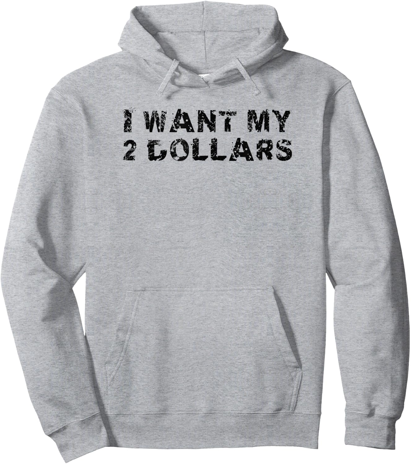 I Want My Two Dollars 2$ Movie Quote Retro 80s Vintage Hoodie - Hoodie | Ash