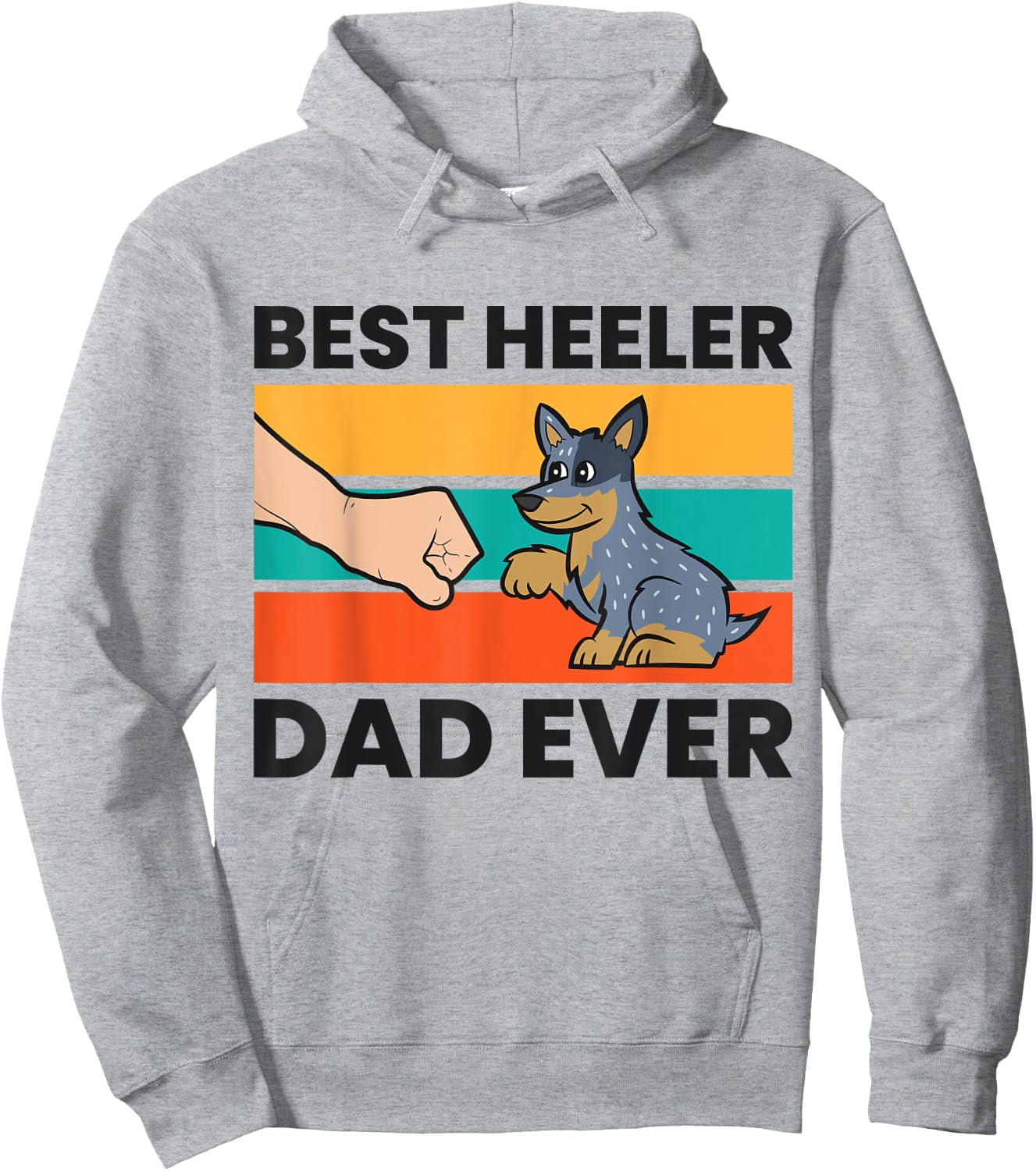 Best Heeler Dad Ever Funny Blue Heeler Dad Hoodie - Hoodie | Ash