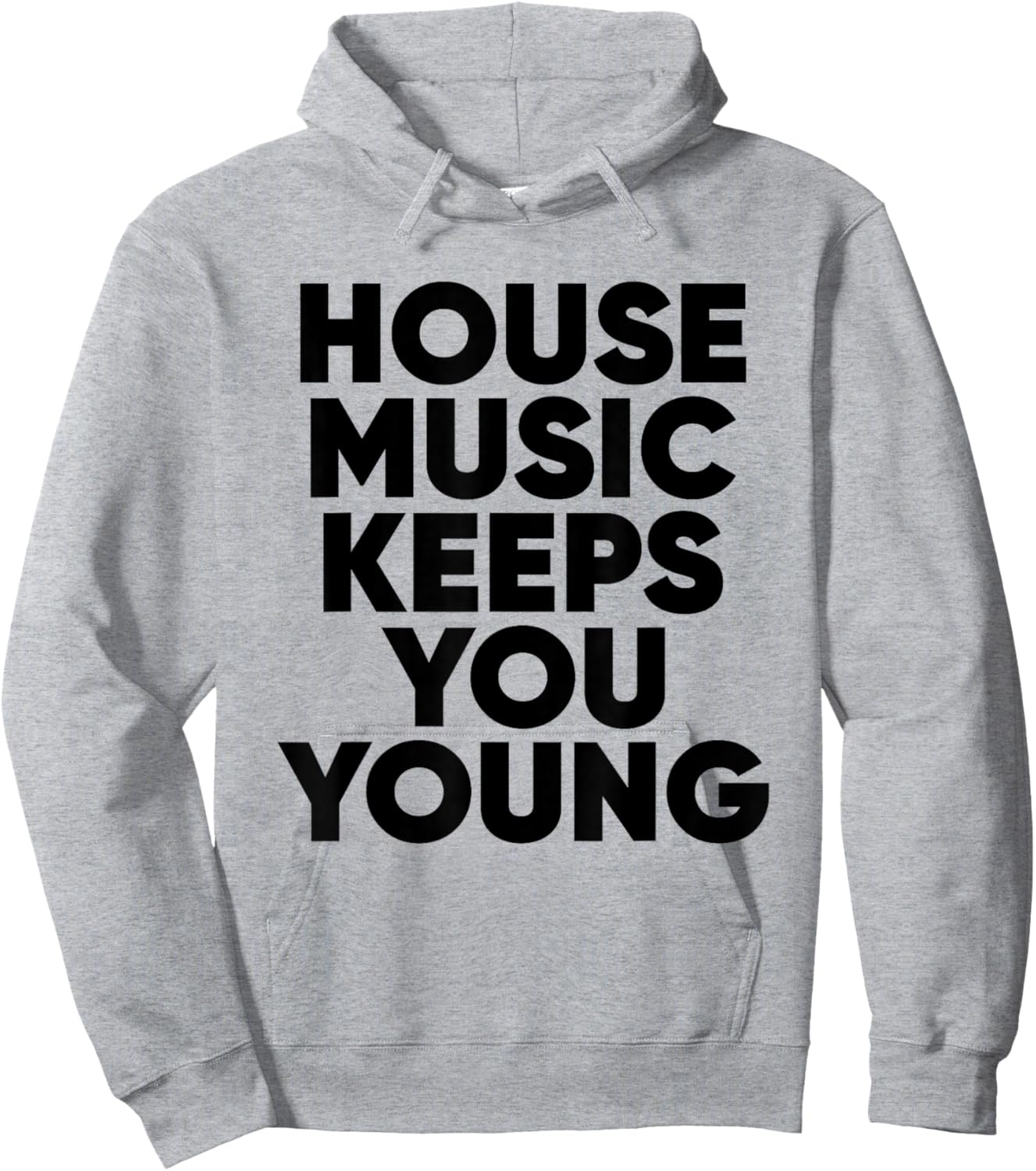 House Music Keeps You Young - EDM DJ Hoodie - Hoodie | Ash