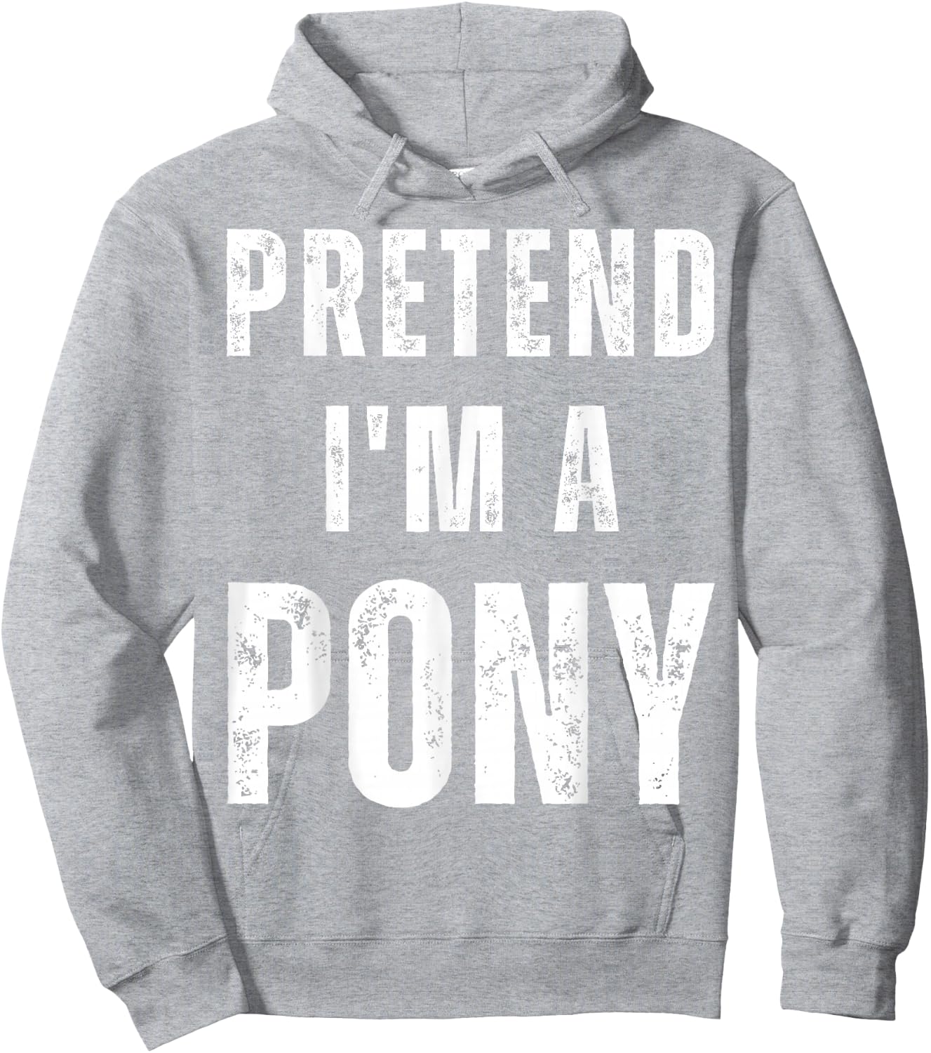 Horse Halloween Costume Pretend I’m a Pony Hoodie - Hoodie | Ash