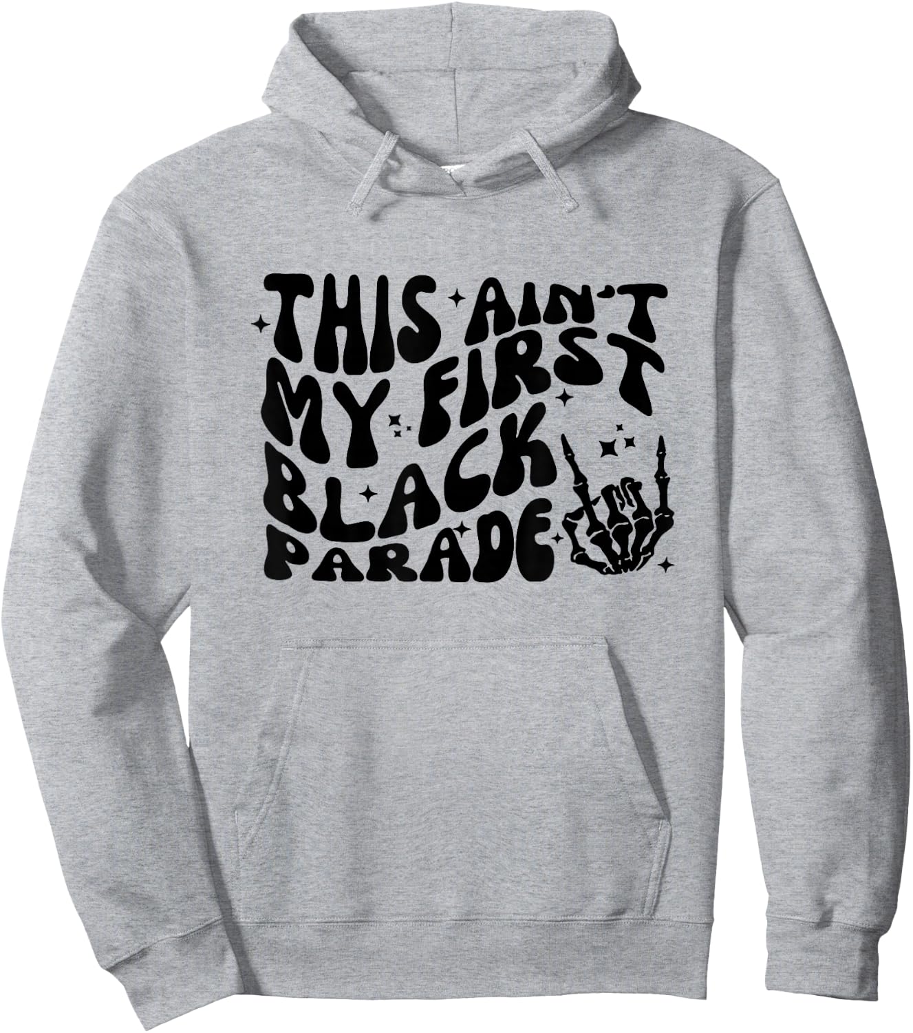 This ain't my first black parade Hoodie - Hoodie | Ash