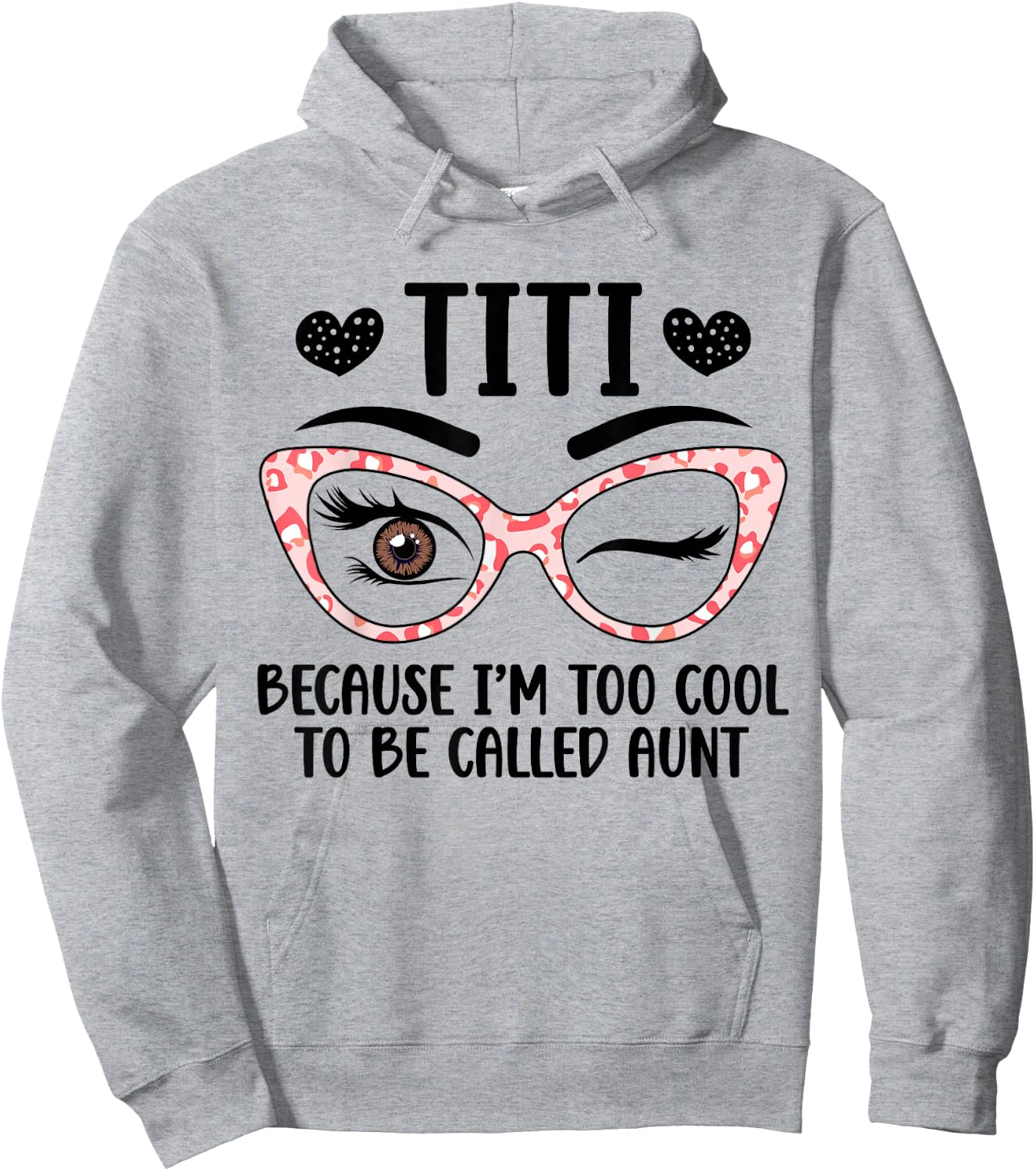 Titi Aunt Funny Titi Auntie Titi Aunts Hoodie - Hoodie | Ash
