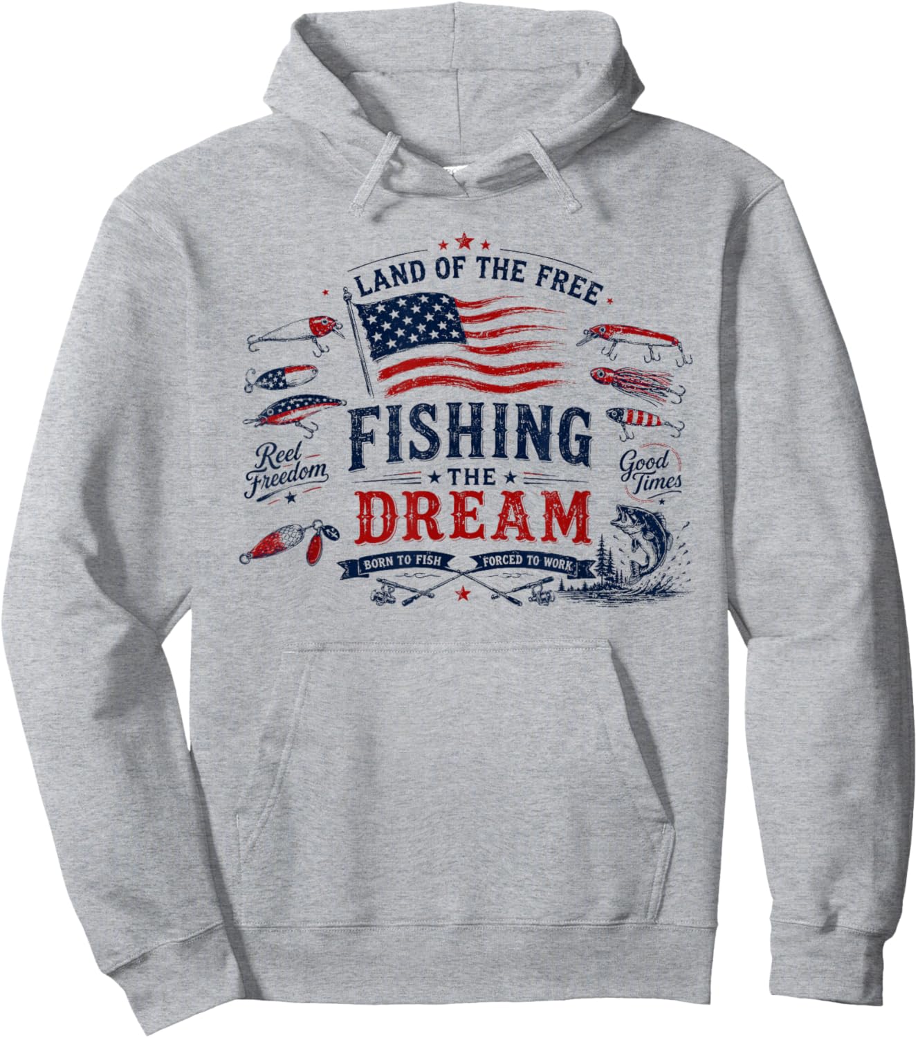 Land of The Free, Fishing The Dream, Patriotic 4th of July Hoodie - Hoodie | Ash