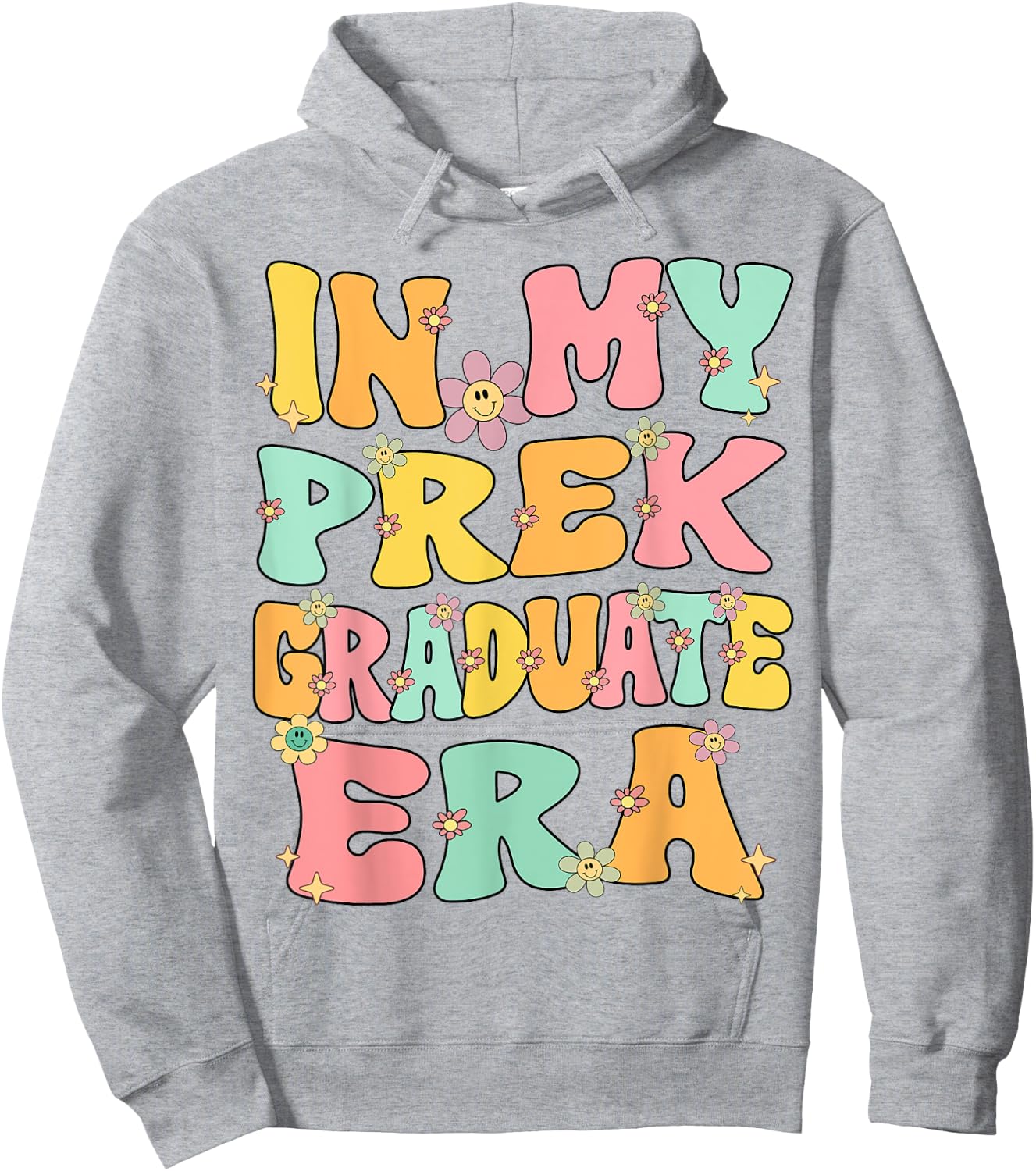 In My PreK Graduate Era Groovy Pre k Last Day Of Preschool Hoodie - Hoodie | Ash