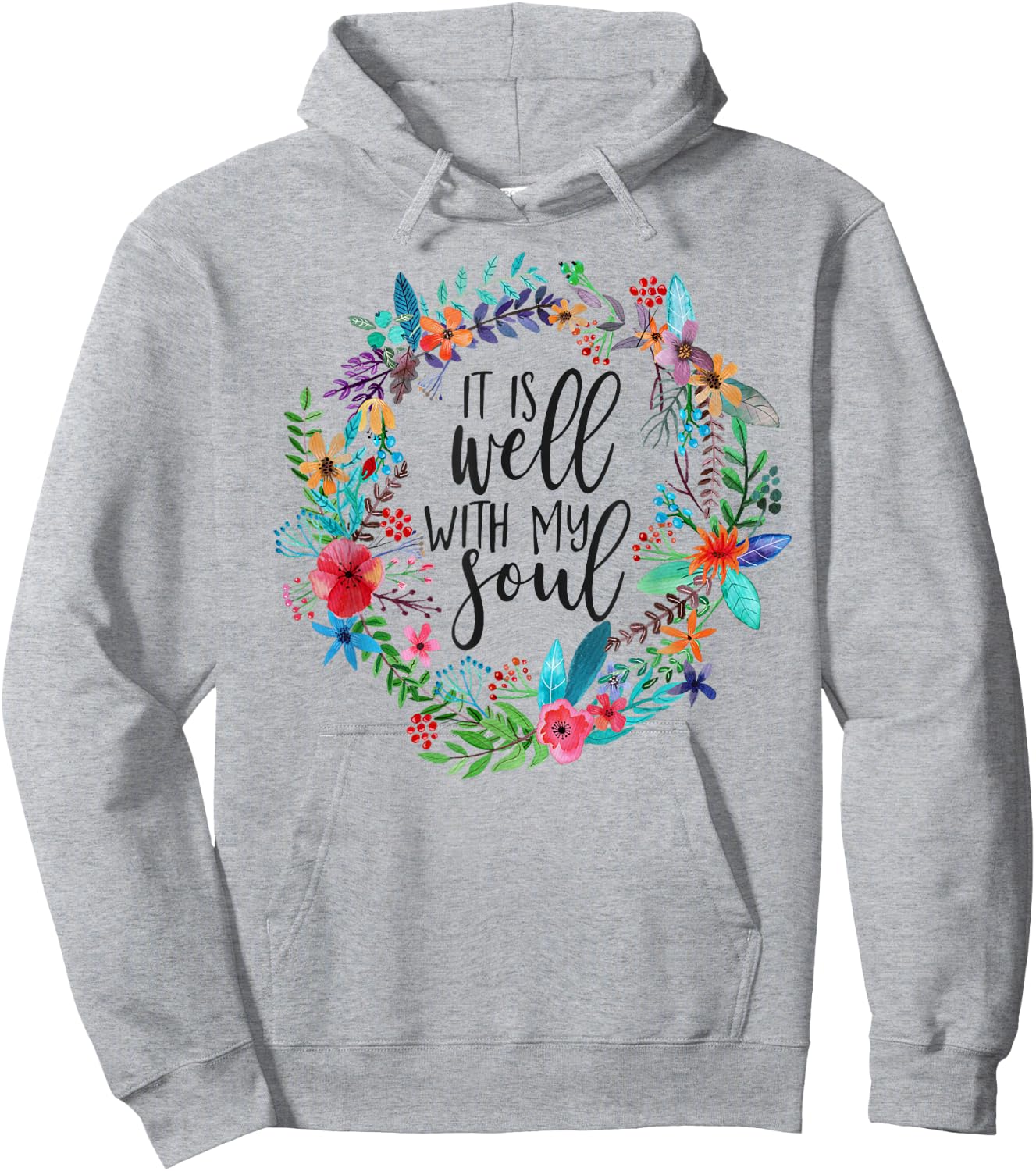 It Is Well With My Soul, Hymn Verse, Bible Hymnal song Hoodie - Hoodie | Ash