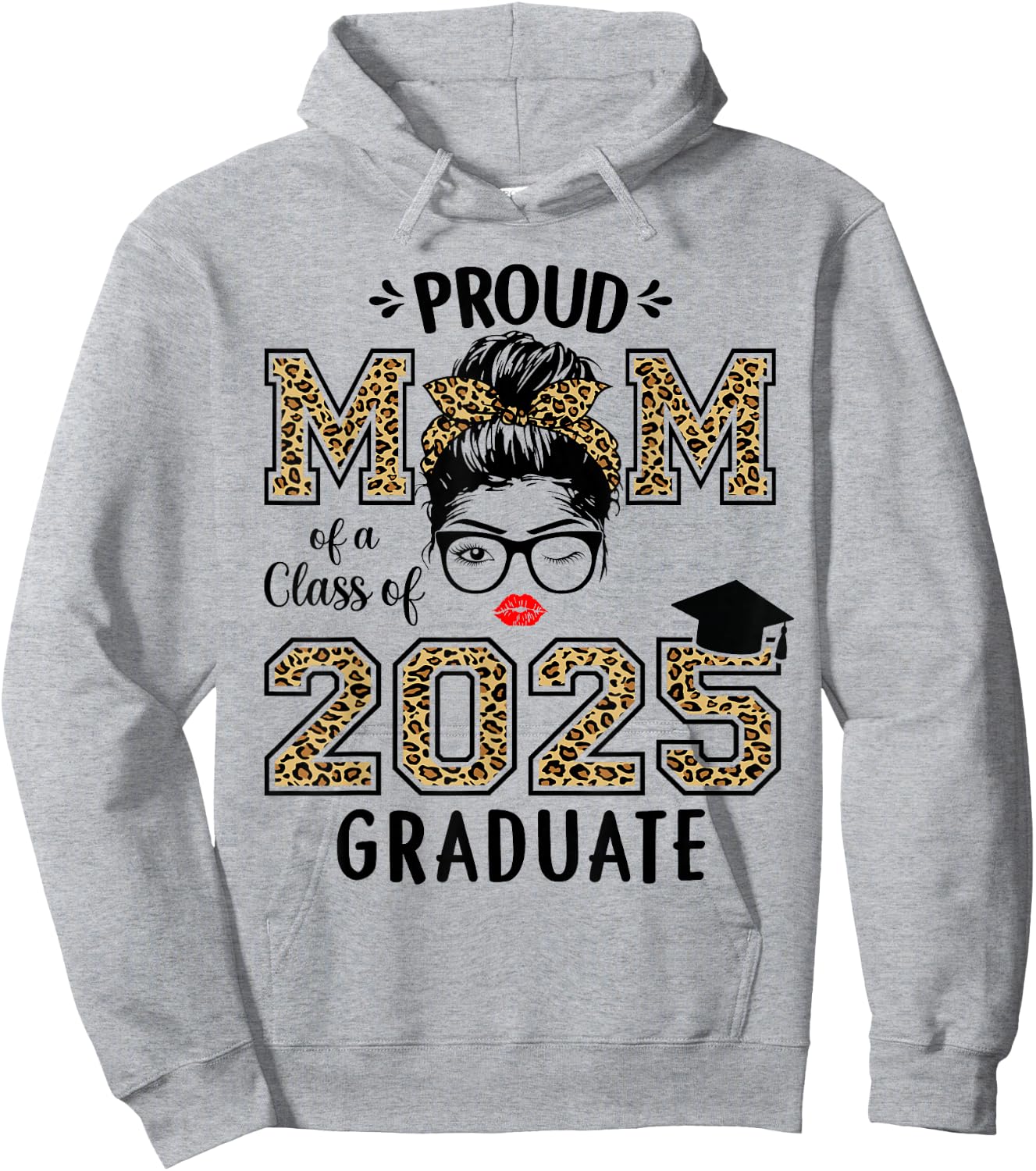 Mom Senior 2025 Proud Mom of A Class of 2025 Graduate Hoodie - Hoodie | Ash