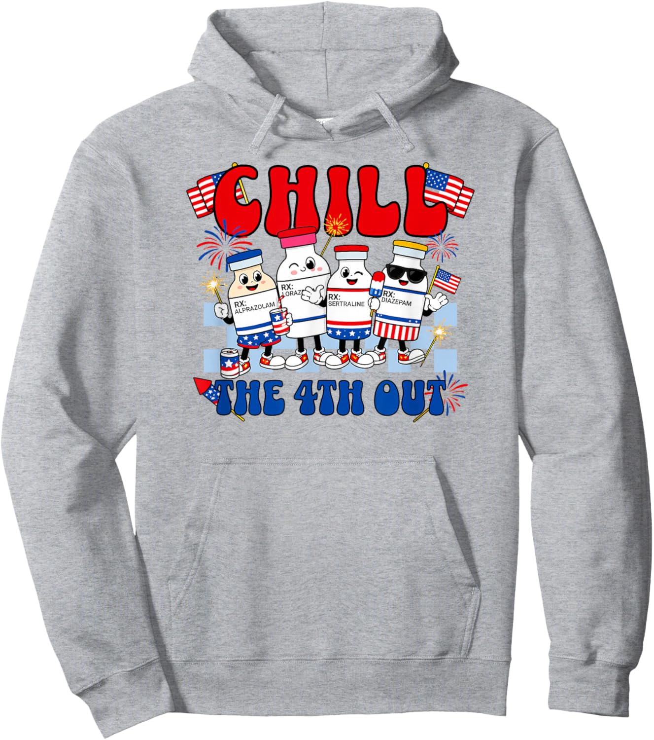 Funny Chill the 4th Out, Fourth of July Nurse Hoodie - Hoodie | Ash