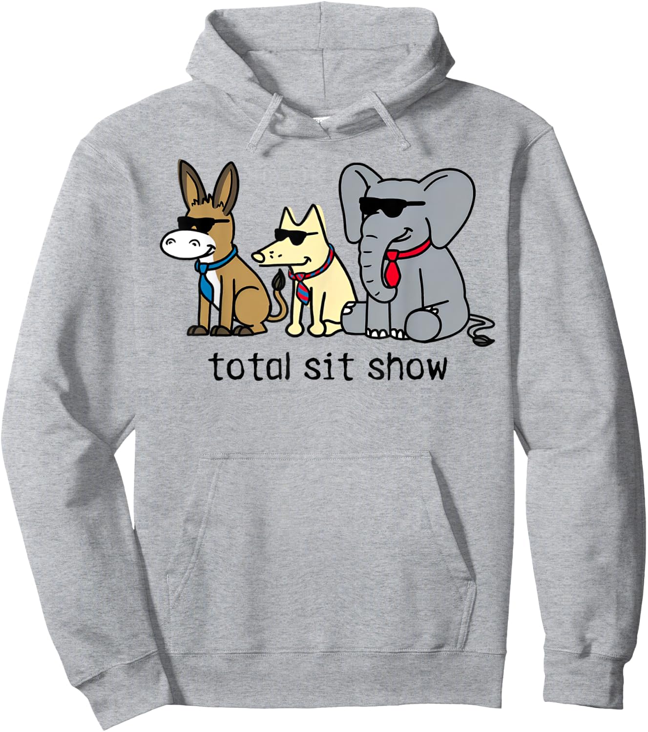 Total Sit Show Hoodie - Hoodie | Ash