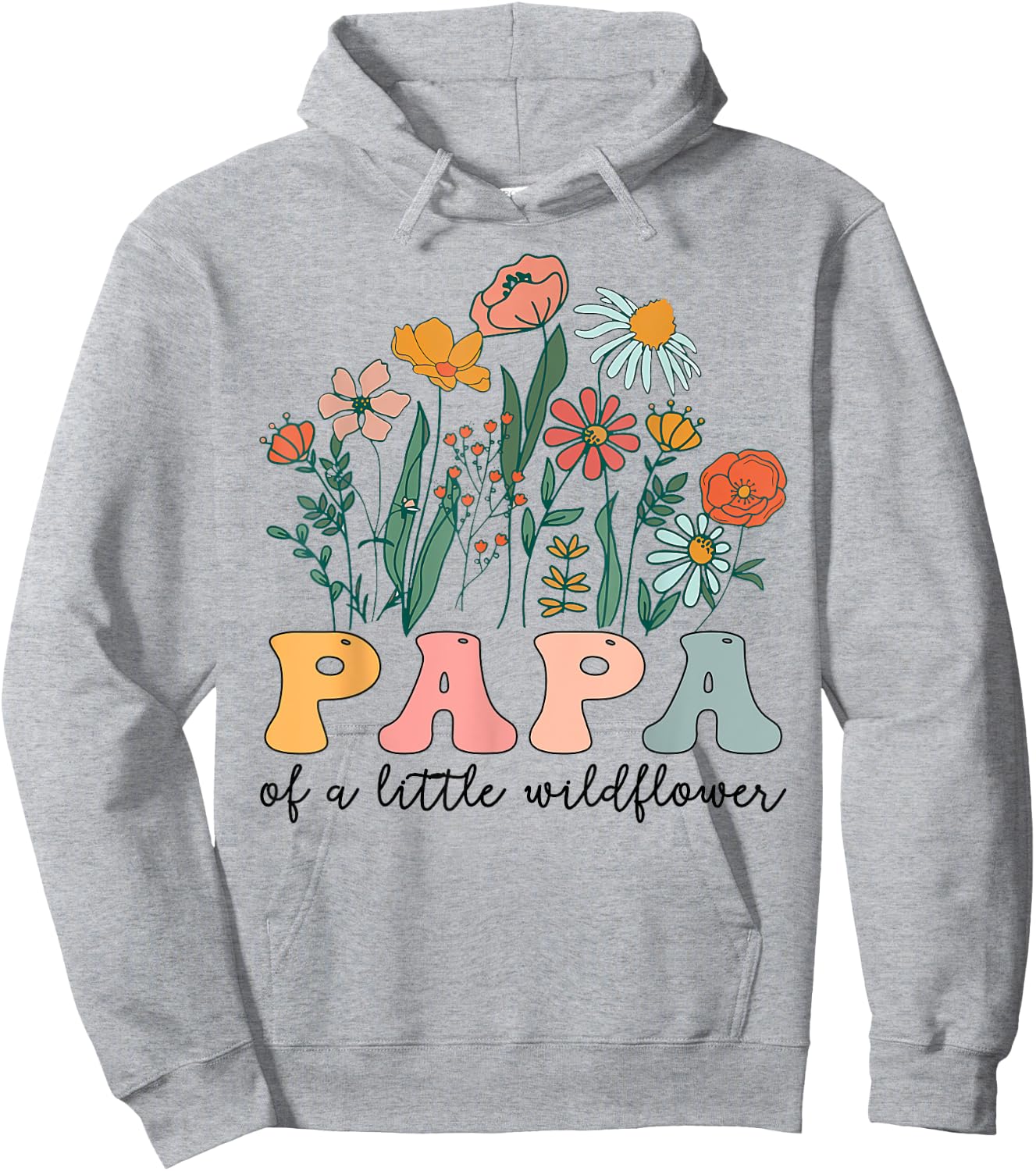 Papa Of The Little Wildflower Birthday Party Baby Shower Hoodie - Hoodie | Ash