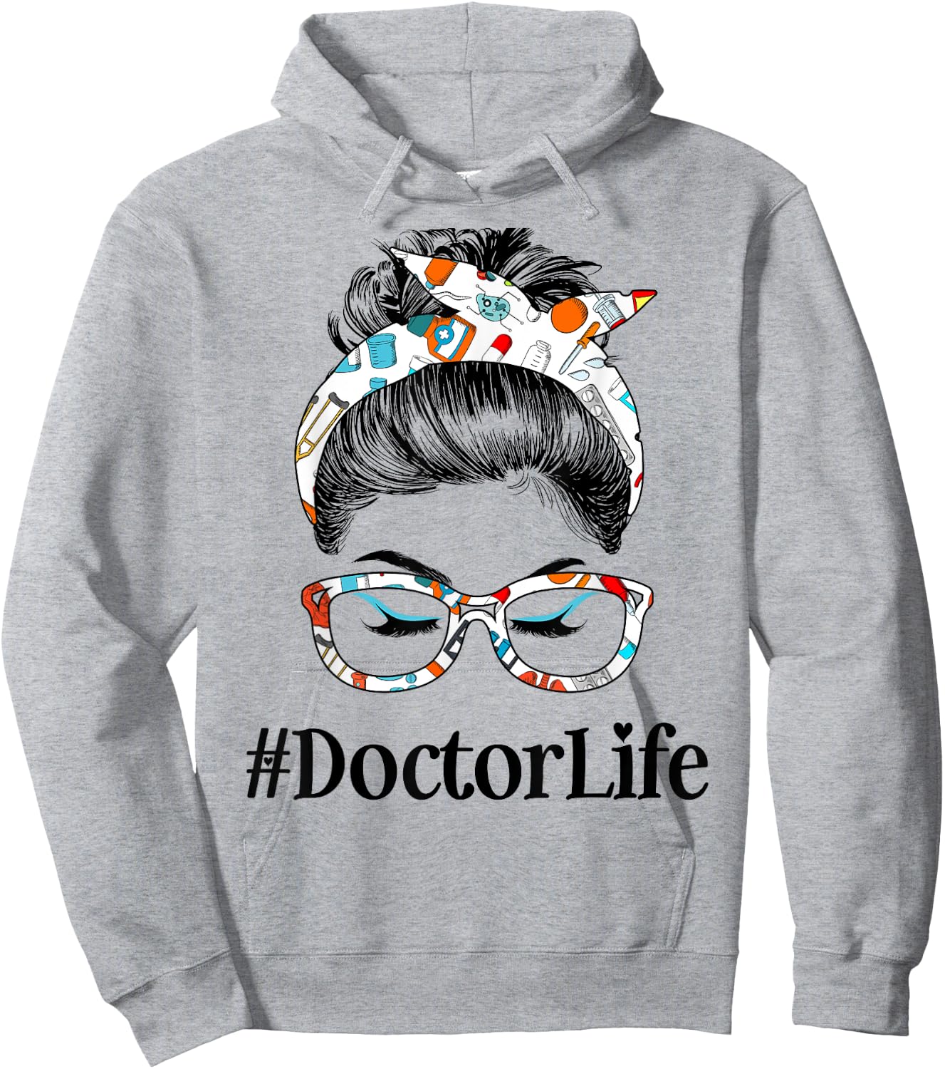 Doctor Life Messy Hair Woman Bun Healthcare worker Hoodie - Hoodie | Ash