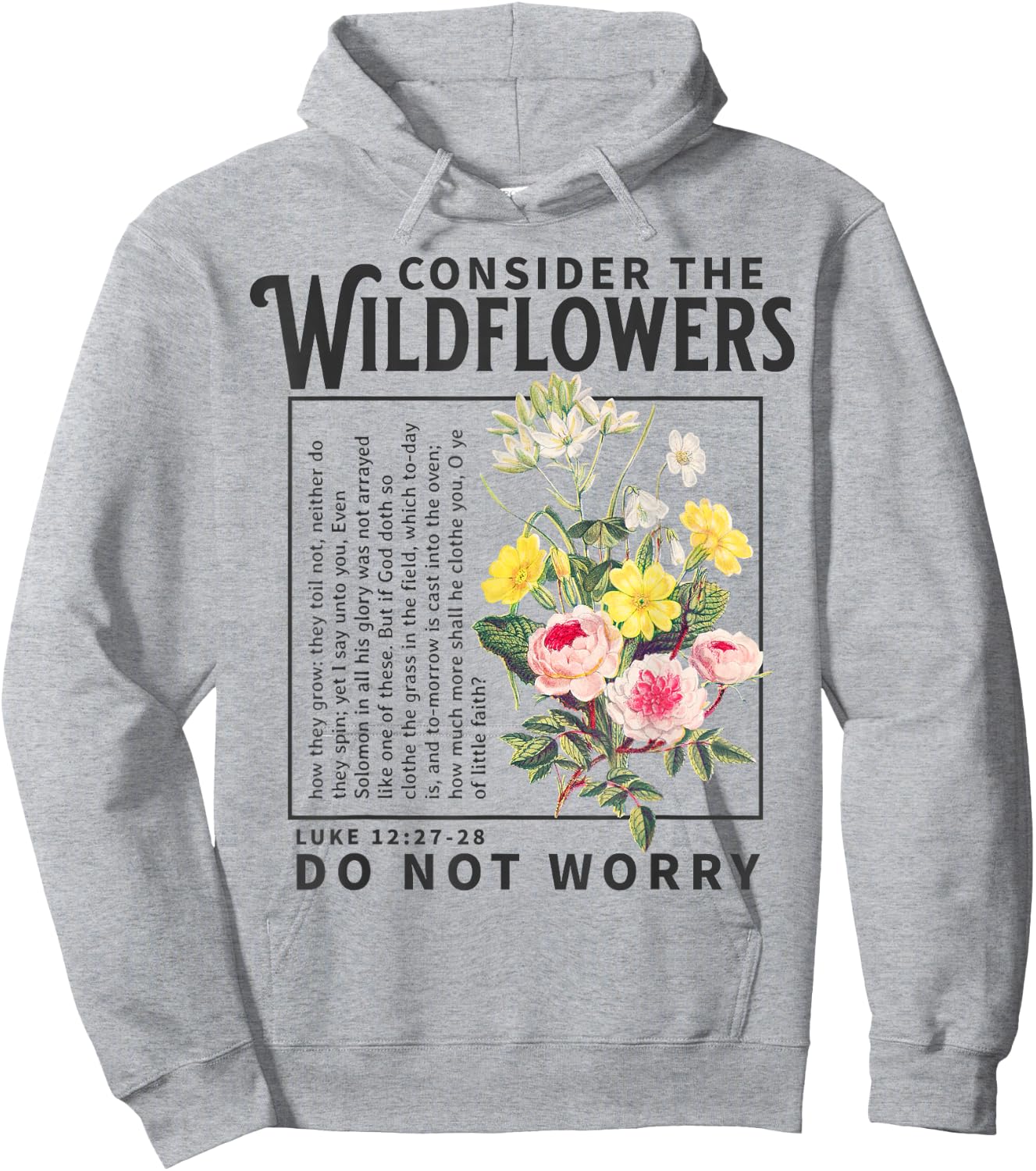 Consider the Wildflowers Christian Bible Scripture Luke Boho Hoodie - Hoodie | Ash