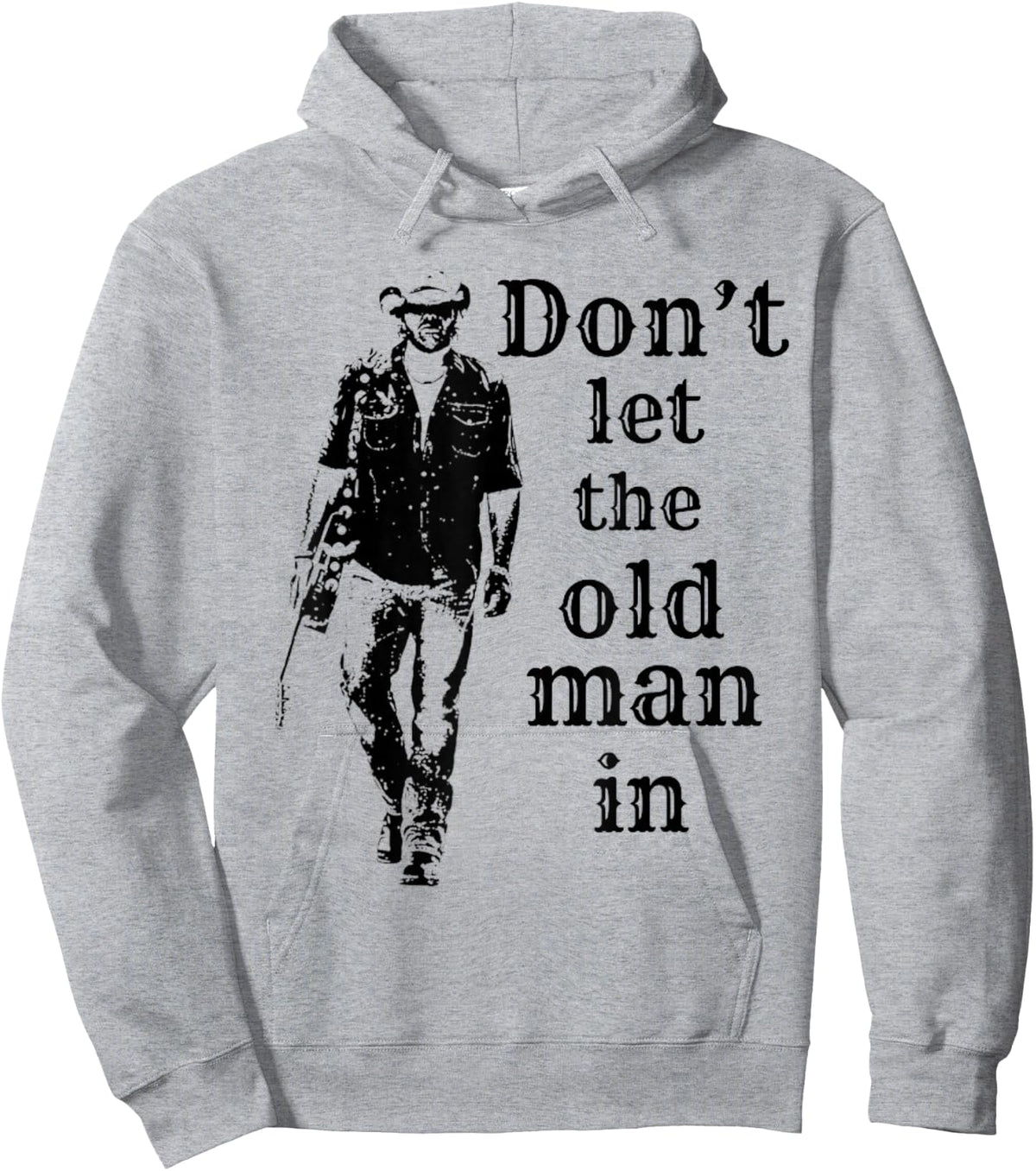 Don't let The Old Man in Vintage Man Walking with a Guitar Hoodie - Hoodie | Ash