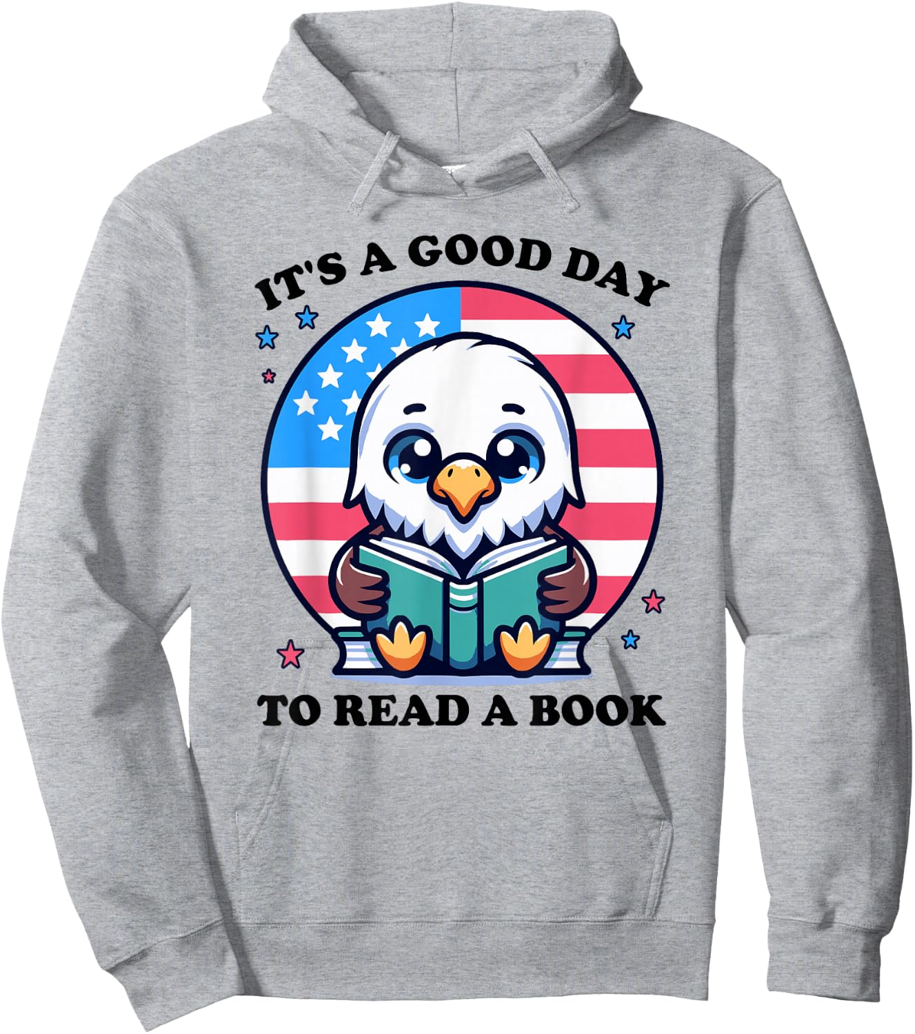 A good day to read a book reading eagle with American flag Hoodie - Hoodie | Ash