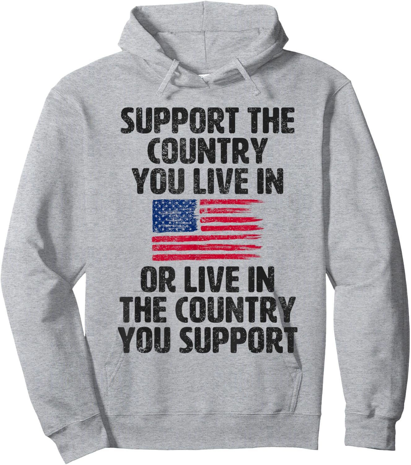 Support The Country You Live In USA American Flag Hoodie - Hoodie | Ash