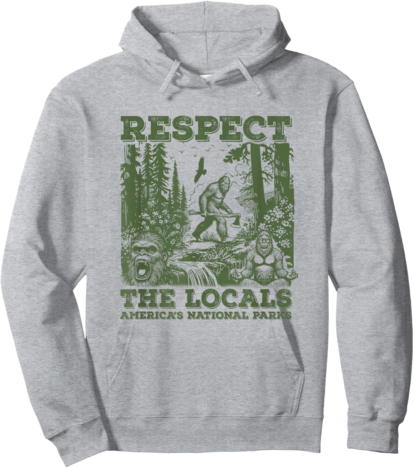 Respect The Locals Bigfoot Sasquatch American National Parks , Small, Grey Hoodie - Hoodie | Ash