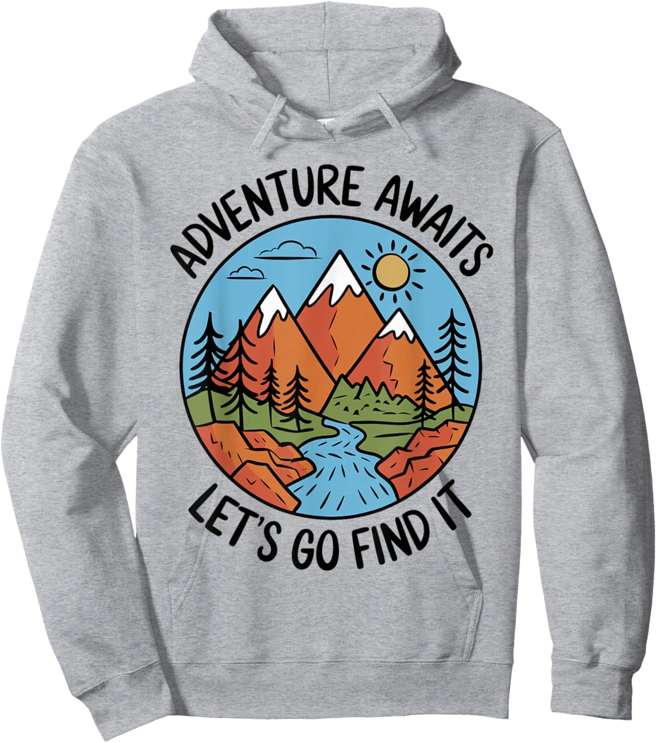 Adventure Awaits Let's Go Find It T Shirt Travel Inspired Hoodie - Hoodie | Ash