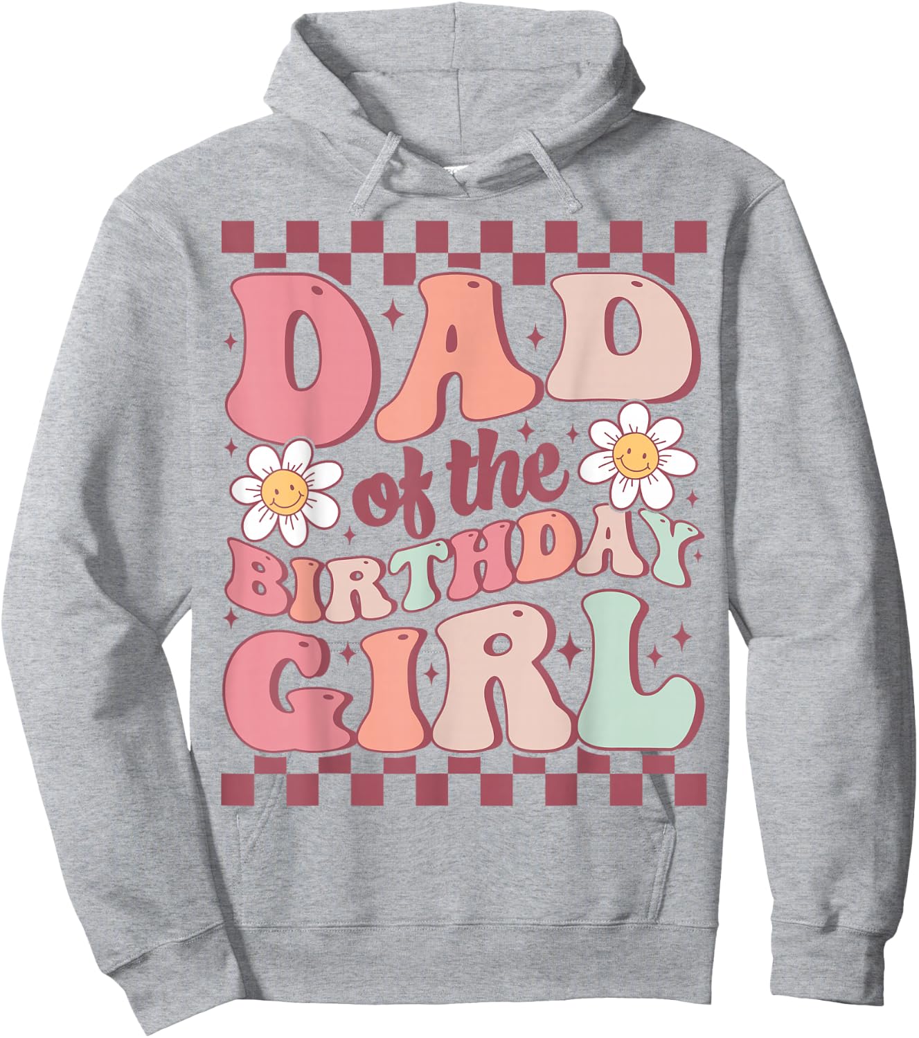 Dad of The Birthday Girl Retro Family Groovy Birthday Party Hoodie - Hoodie | Ash