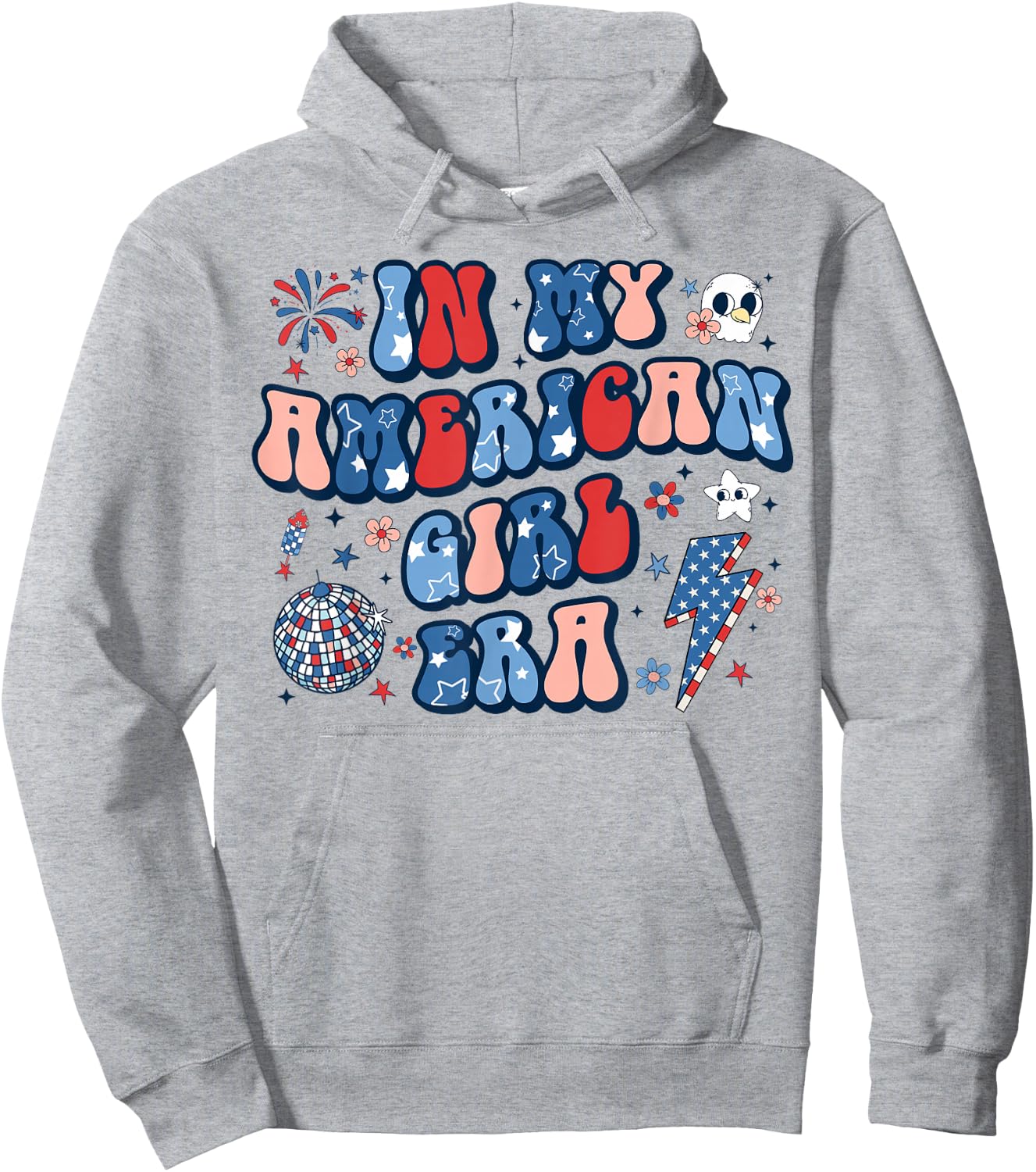 In My American Girl Era 4th of July Patriotic Kids Teen Girl Hoodie - Hoodie | Ash