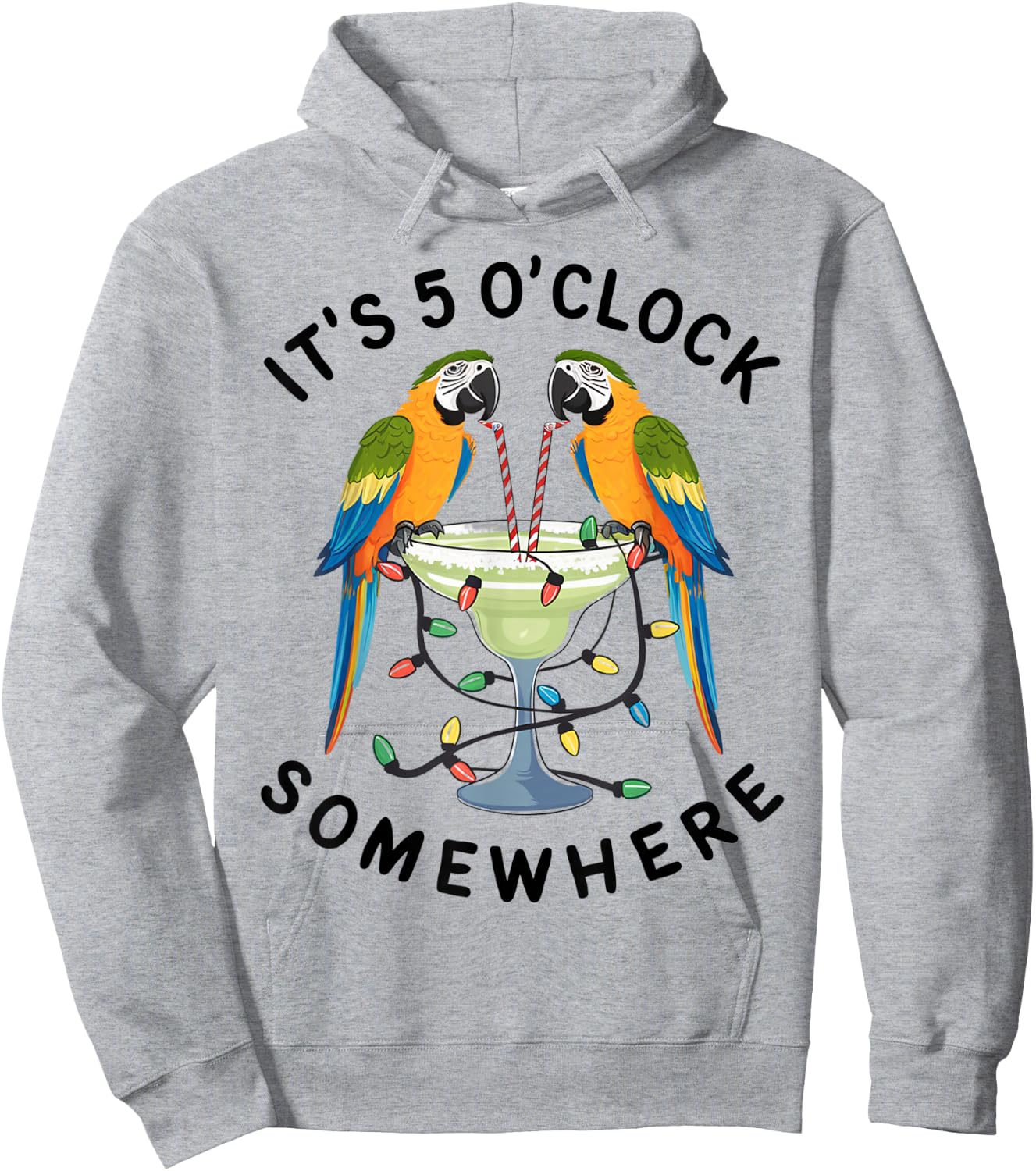 Funny 5 Oclock Somewhere Hawaiian Shirt Parrots Margarita Hoodie - Hoodie | Ash