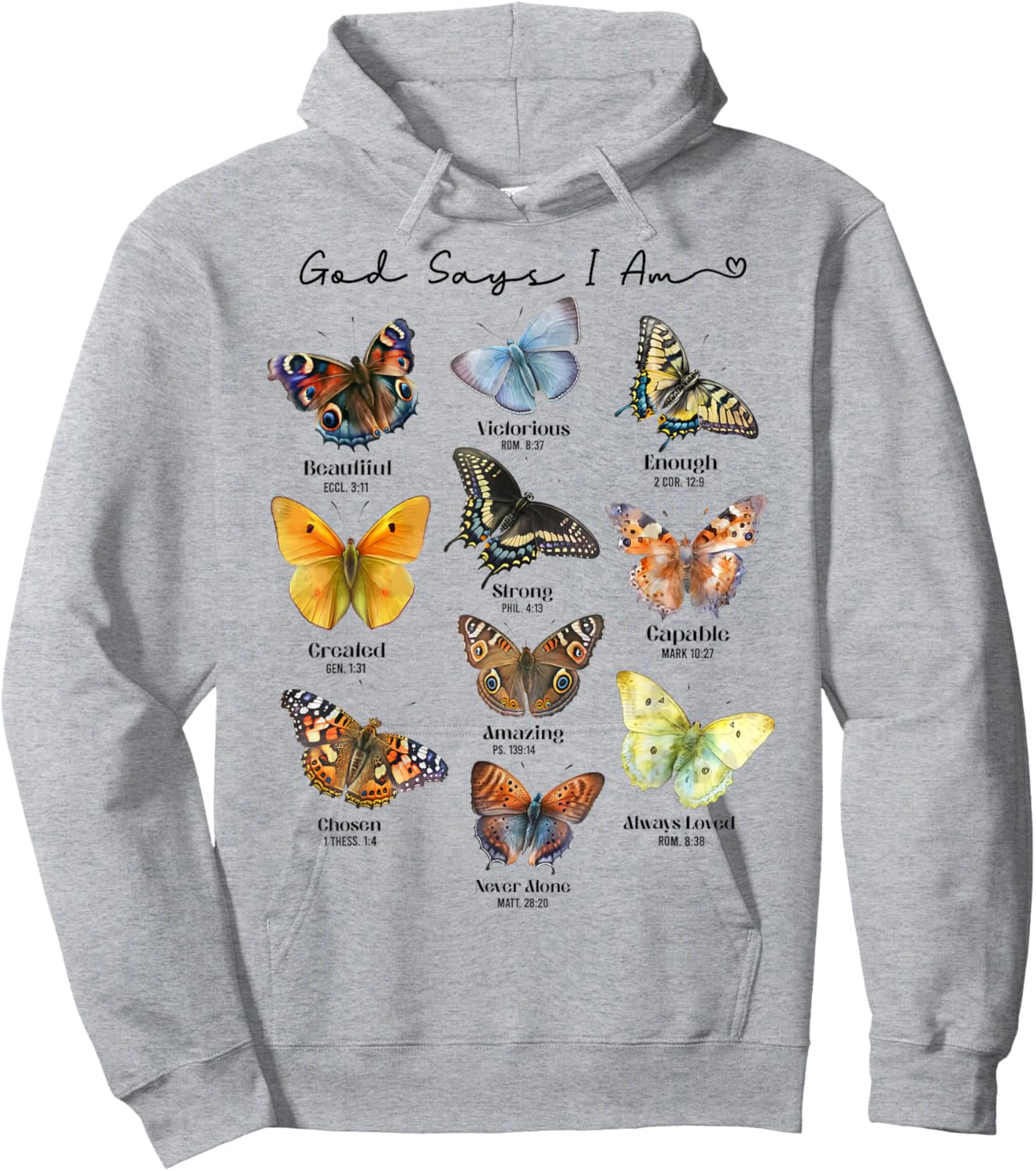 God Says I Am Bible Verse Religious Christian Butterfly Hoodie - Hoodie | Ash