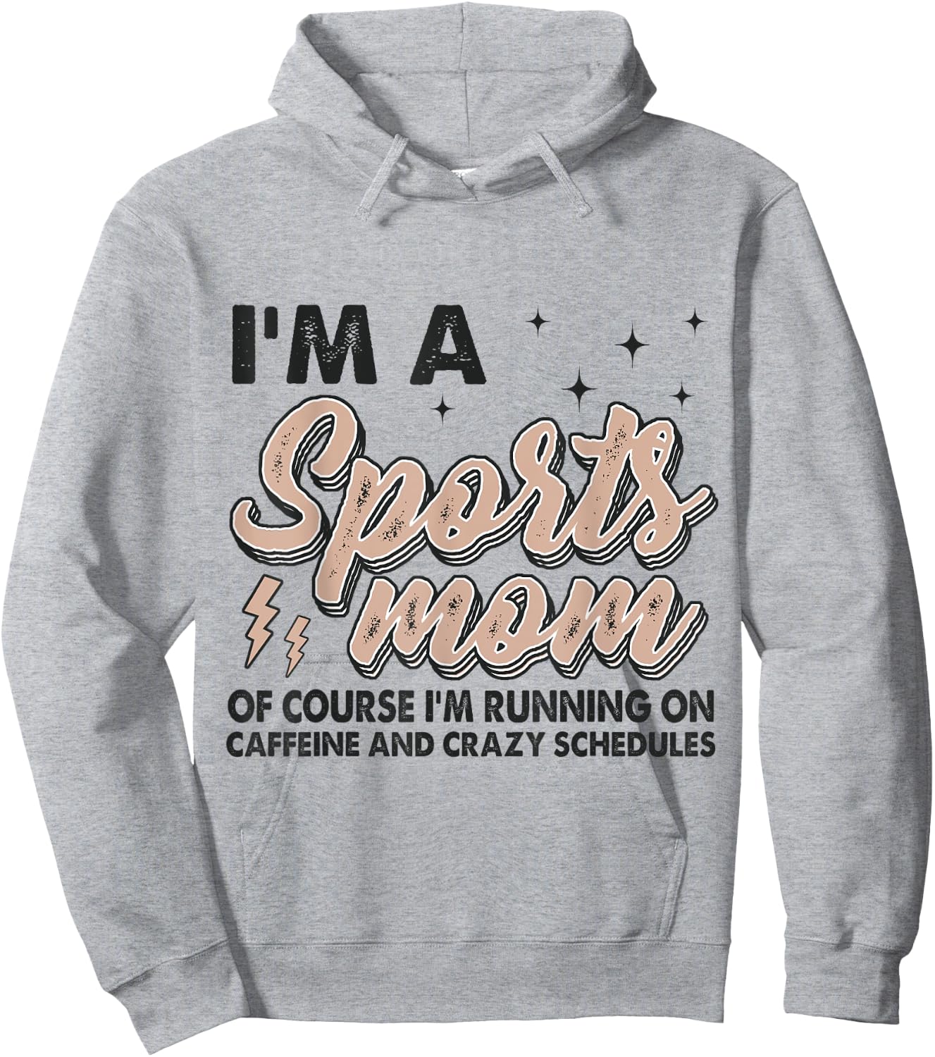 I'm A Sports Mom Of Course I'm Running On Coffee Hoodie - Hoodie | Ash