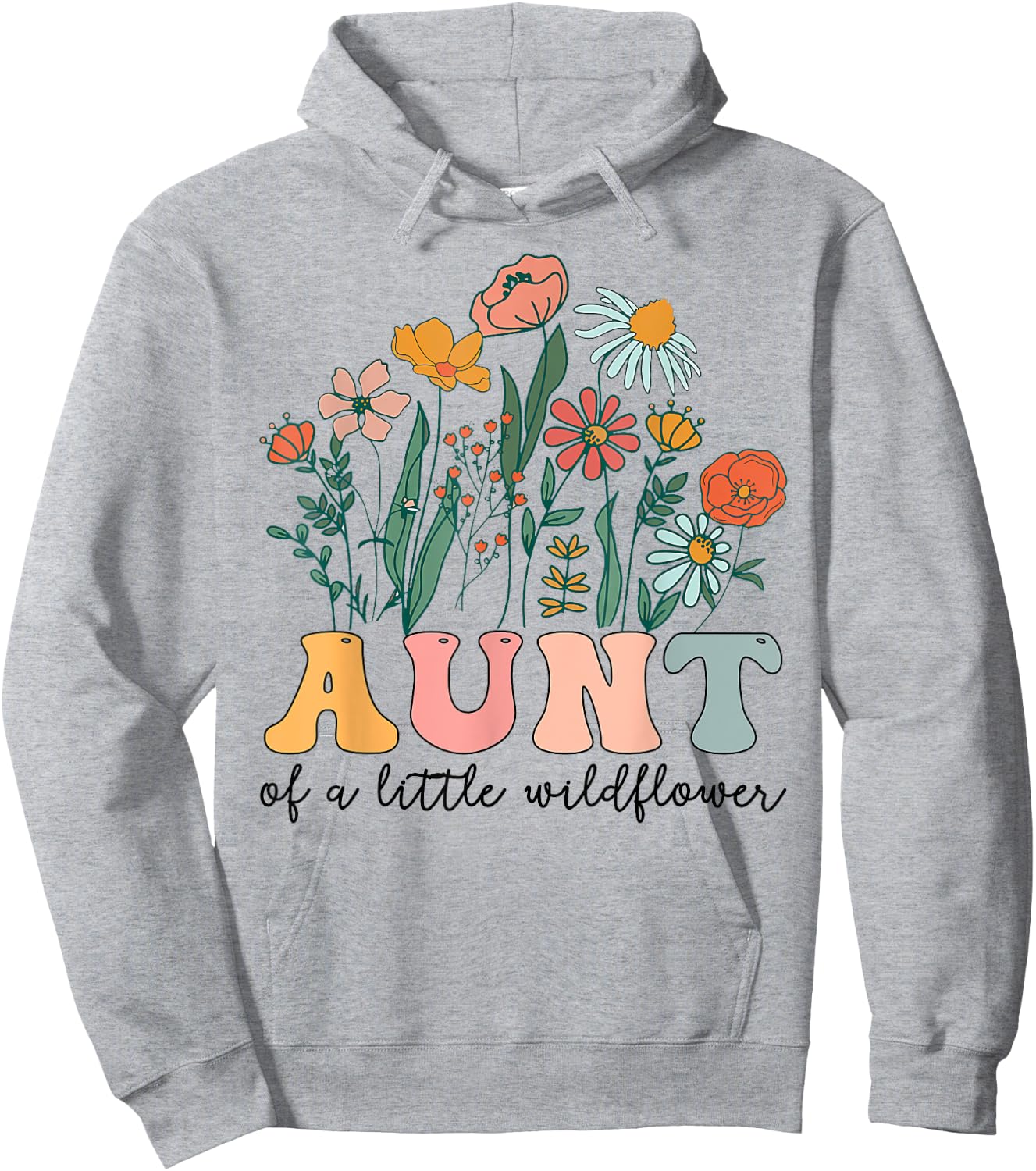Aunt Of The Little Wildflower Birthday Party Baby Shower Hoodie - Hoodie | Ash