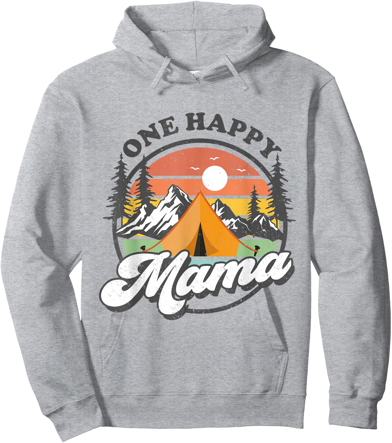 One Happy Mama Happy Camper 1st Birthday Camping Trip Hoodie - Hoodie | Ash