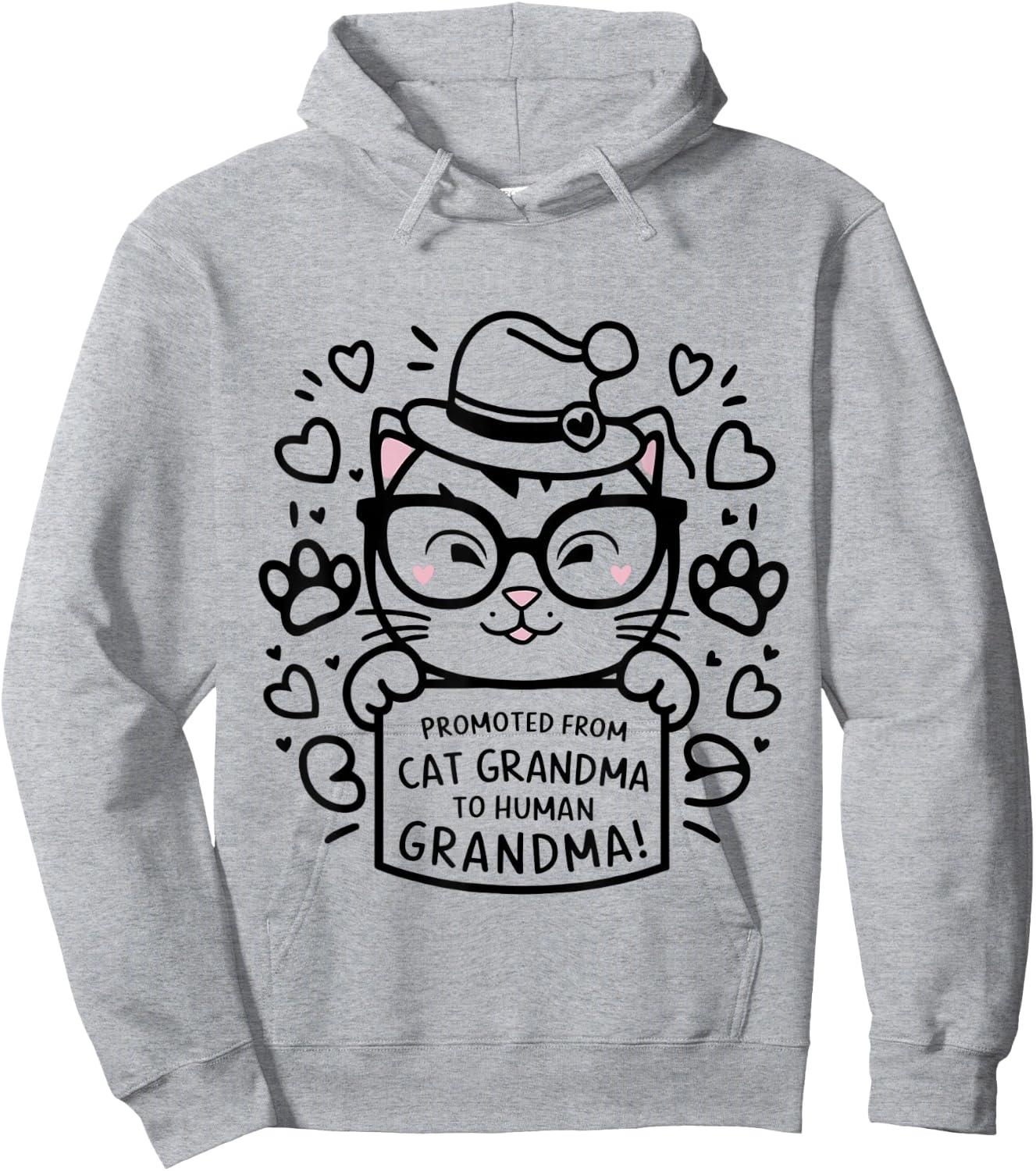 Promoted From Cat Grandma to Human Grandma 2026 Hoodie - Hoodie | Ash