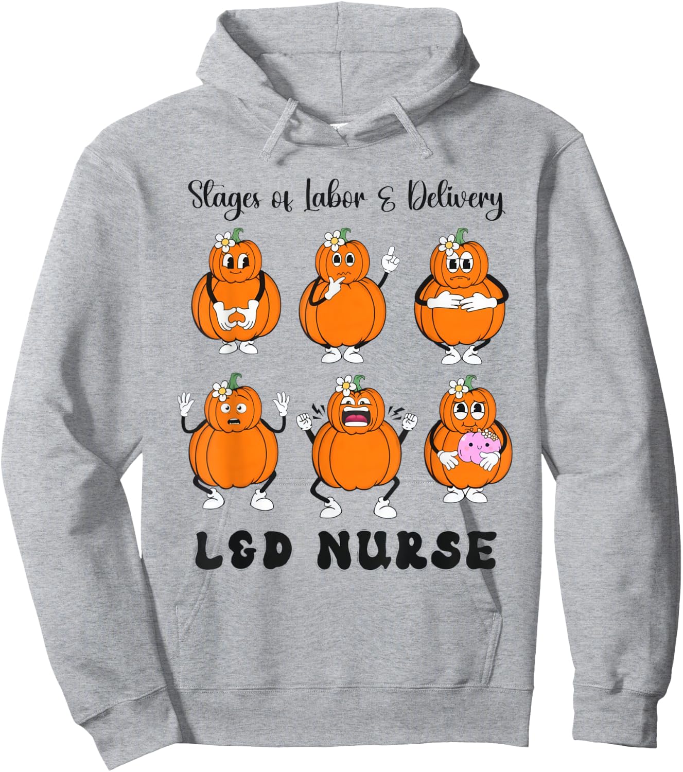 Women Stage Of Labor And Delivery Nurse Halloween Pumpkins Hoodie - Hoodie | Ash