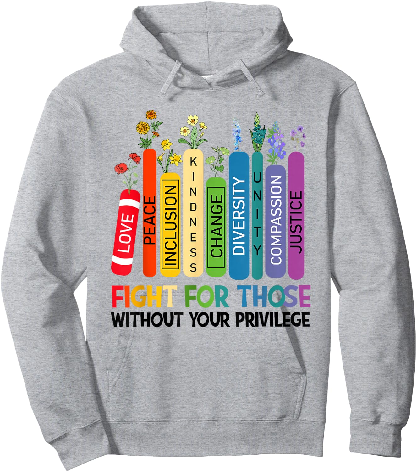 Women Book Flower Fight for Those Without Your Privilege Hoodie - Hoodie | Ash