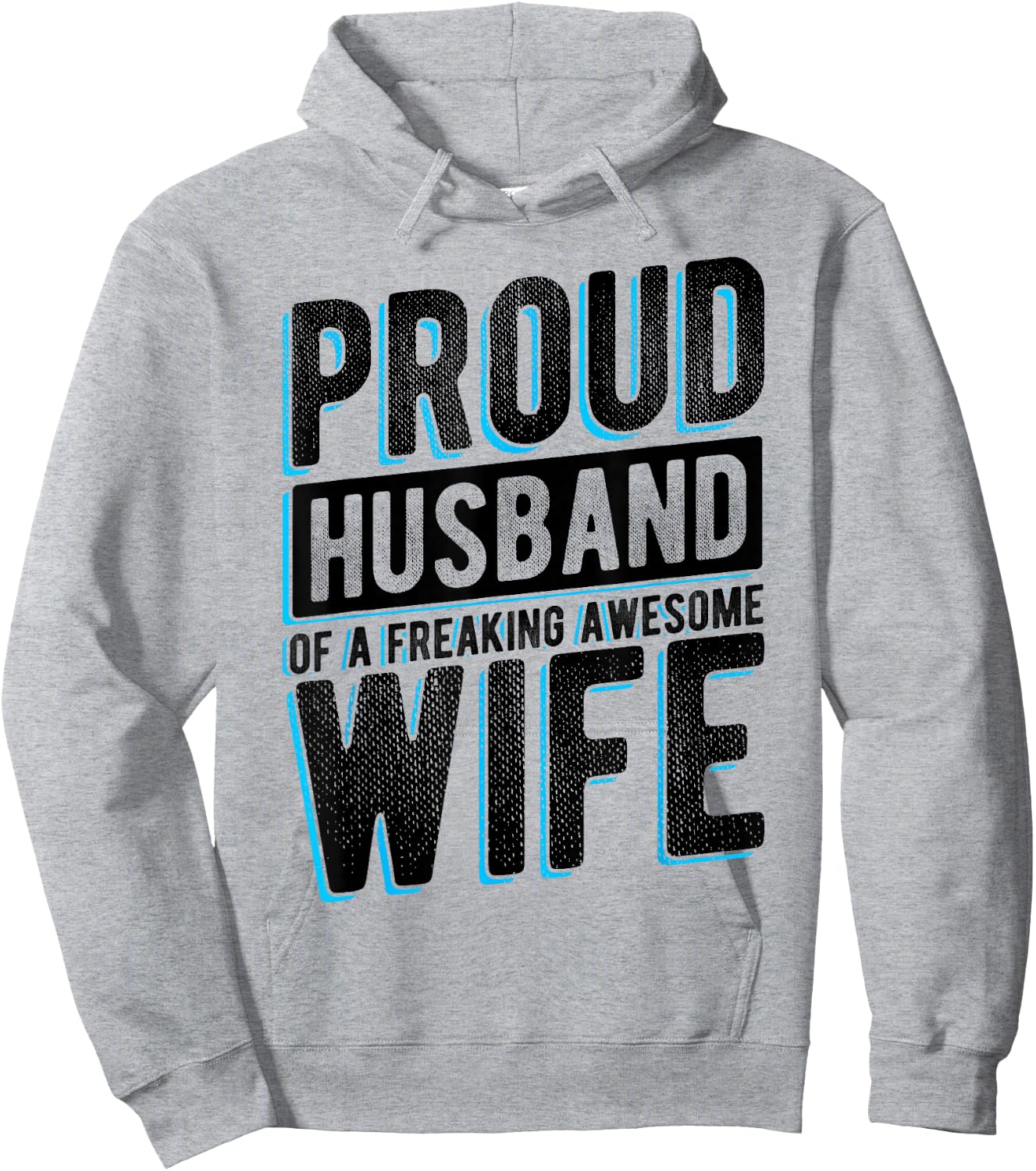Proud Husband OF A FREAKING AWESOME WIFE Proud Couple Hoodie - Hoodie | Ash