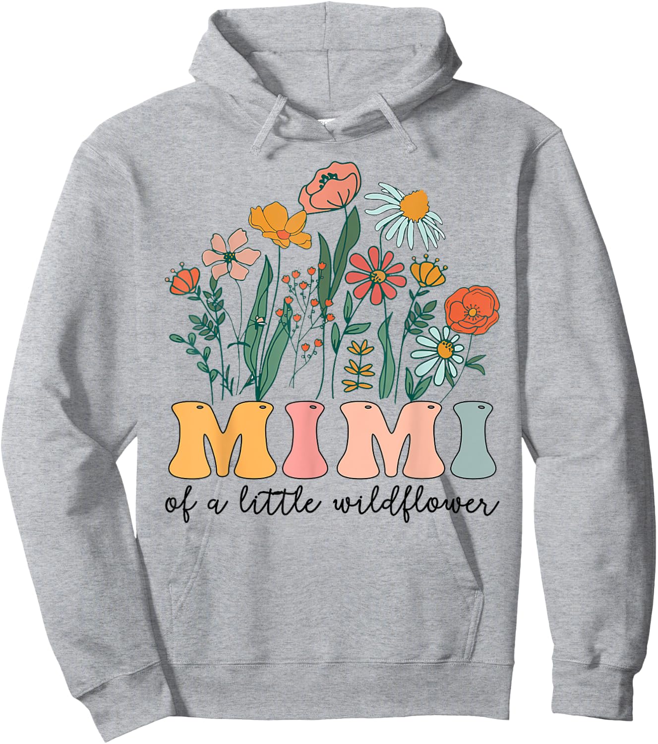Mimi Of The Little Wildflower Birthday Party Baby Shower Hoodie - Hoodie | Ash