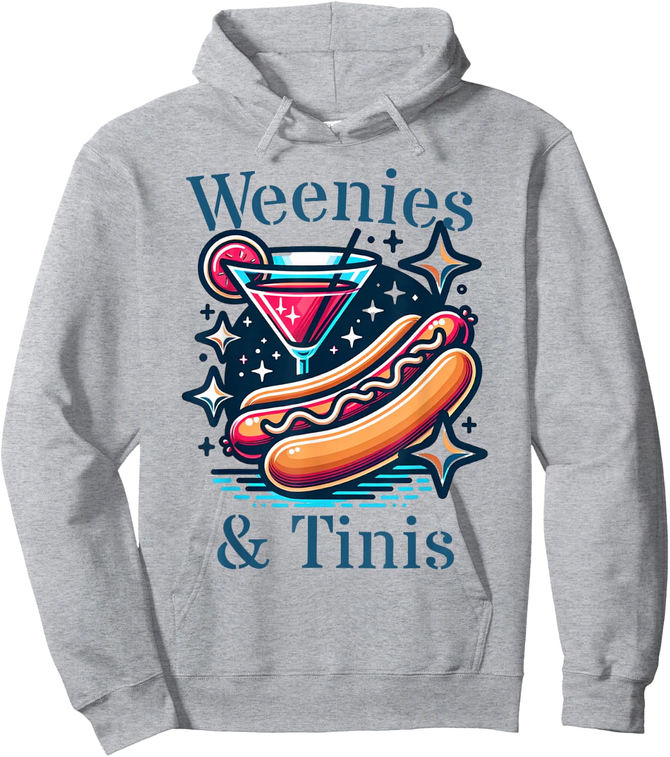 Weenies and martinis hotdog with martini weenies and tinis Women Hoodie - Hoodie | Ash