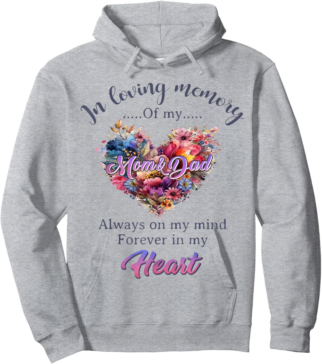In Loving Memory of My Mom And Dad Memorial Men Women Hoodie - Hoodie | Ash