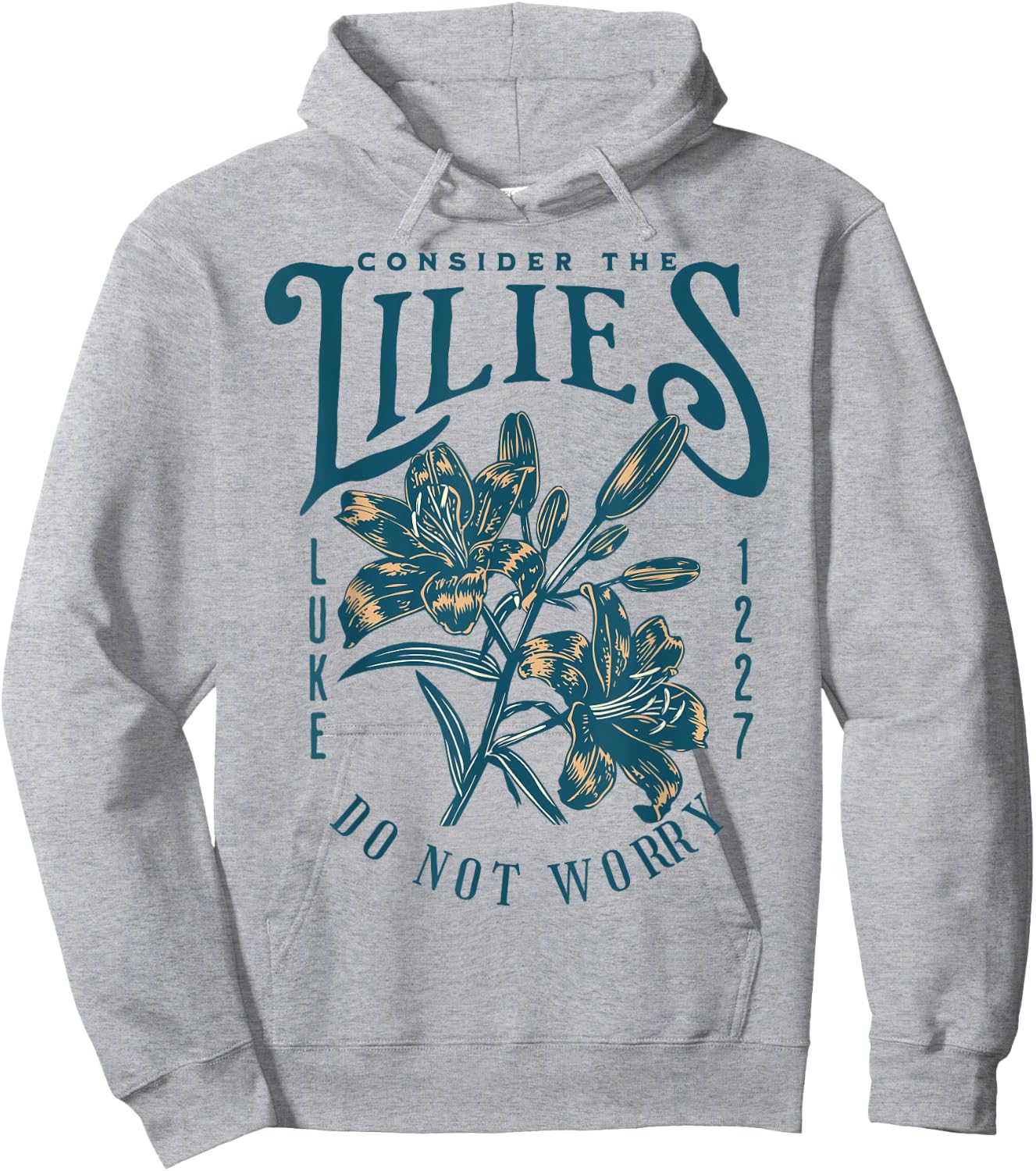 Consider the Lilies Christian Bible Scripture Luke Matthew Hoodie - Hoodie | Ash