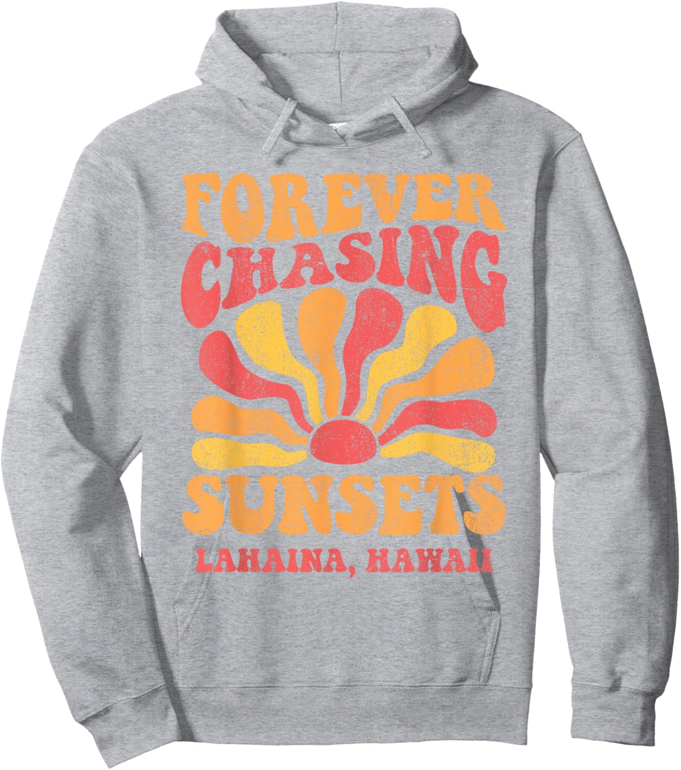 Forever Chasing Sunsets Lahaina Beach Hawaii 70s Retro Hoodie - Hoodie | Ash