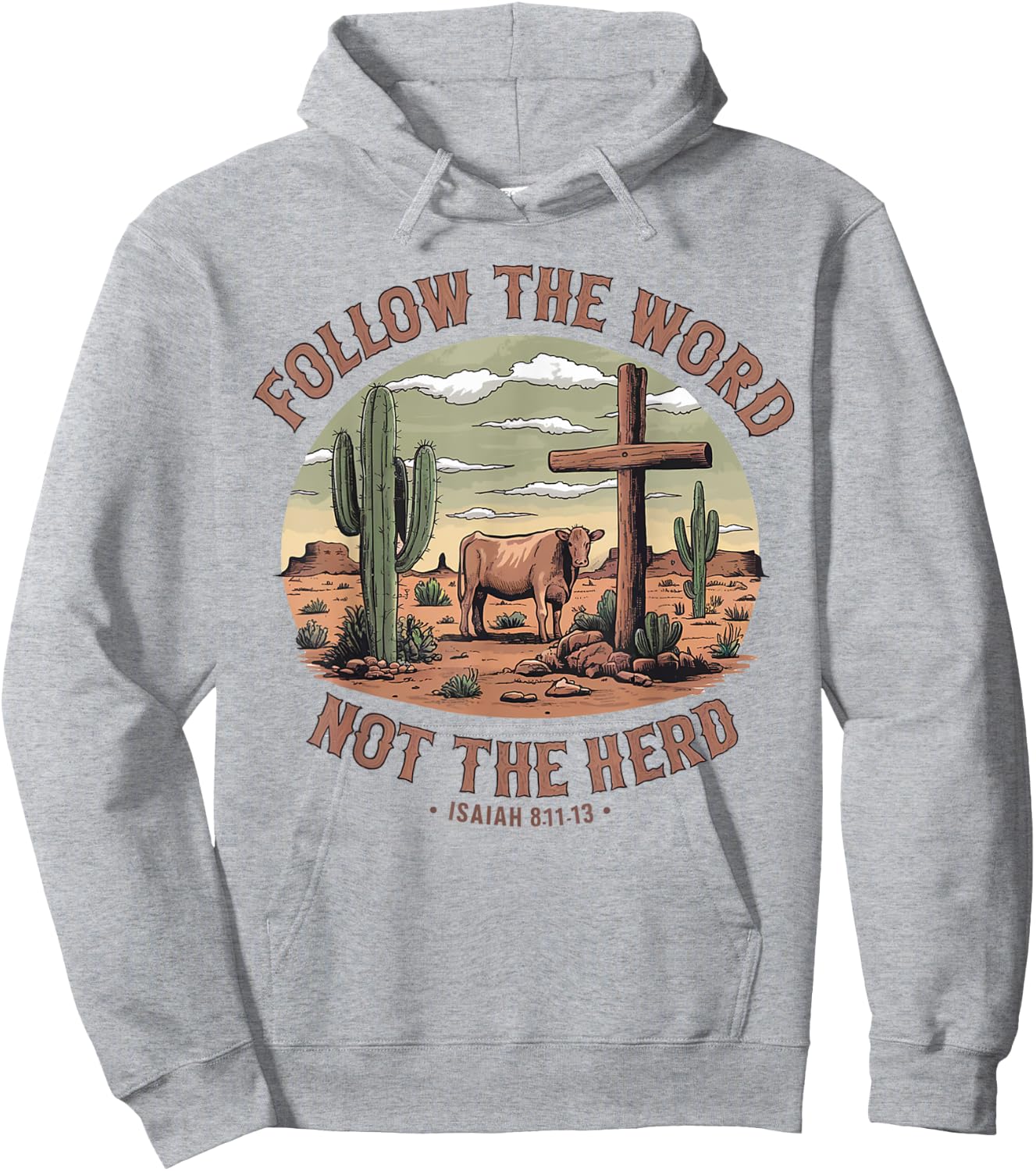 Follow The Word Not The Herd Isaiah 8:11-13 Christian Jesus Hoodie - Hoodie | Ash