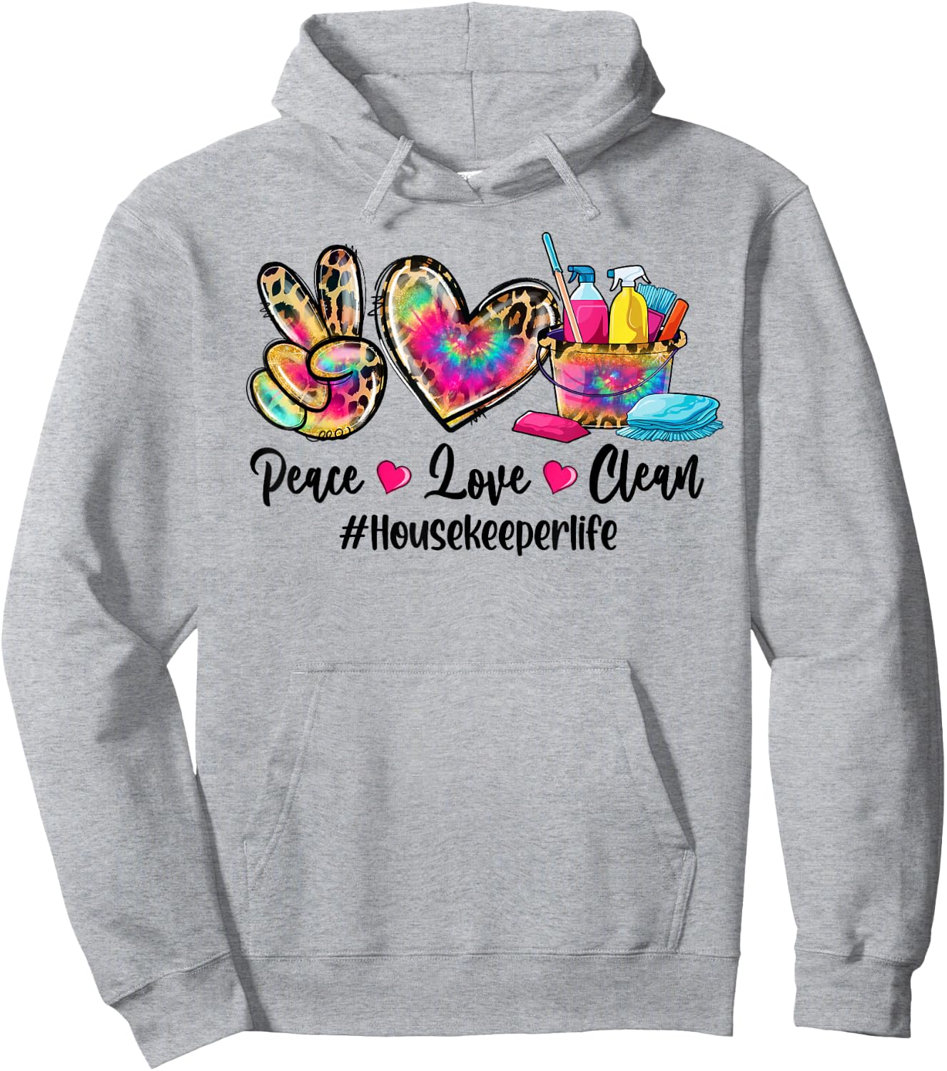 Peace Love Clean Housekeeper Life Tie Dye Leopard Hoodie - Hoodie | Ash